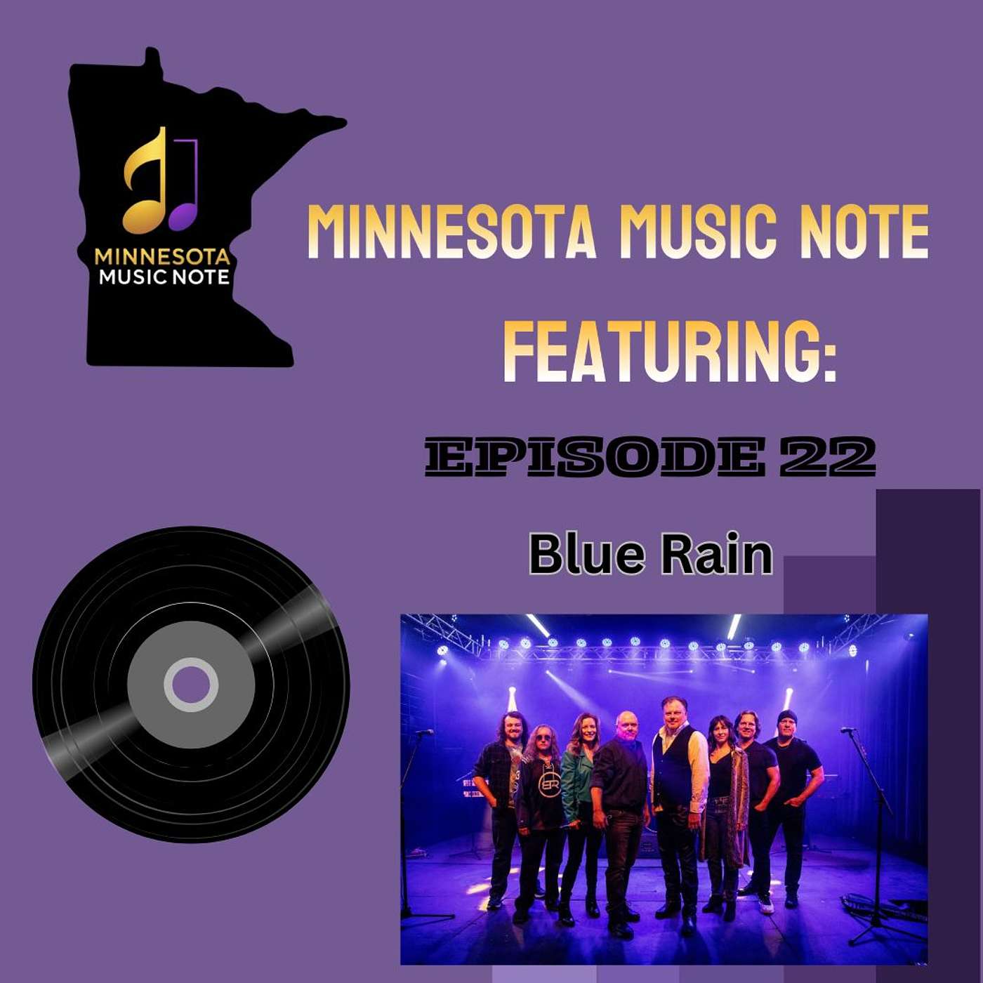 MN Music Note - Ep22 - Blue Rain - 40 Years, One Friendship, Hundreds of Songs: The Story Behind Blue Rain episode artwork