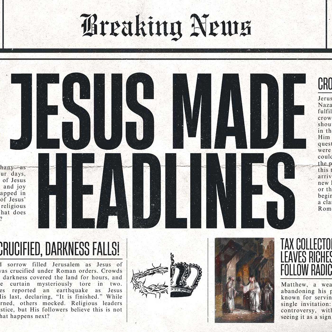 Jesus made headlines: Andrew fisher episode artwork