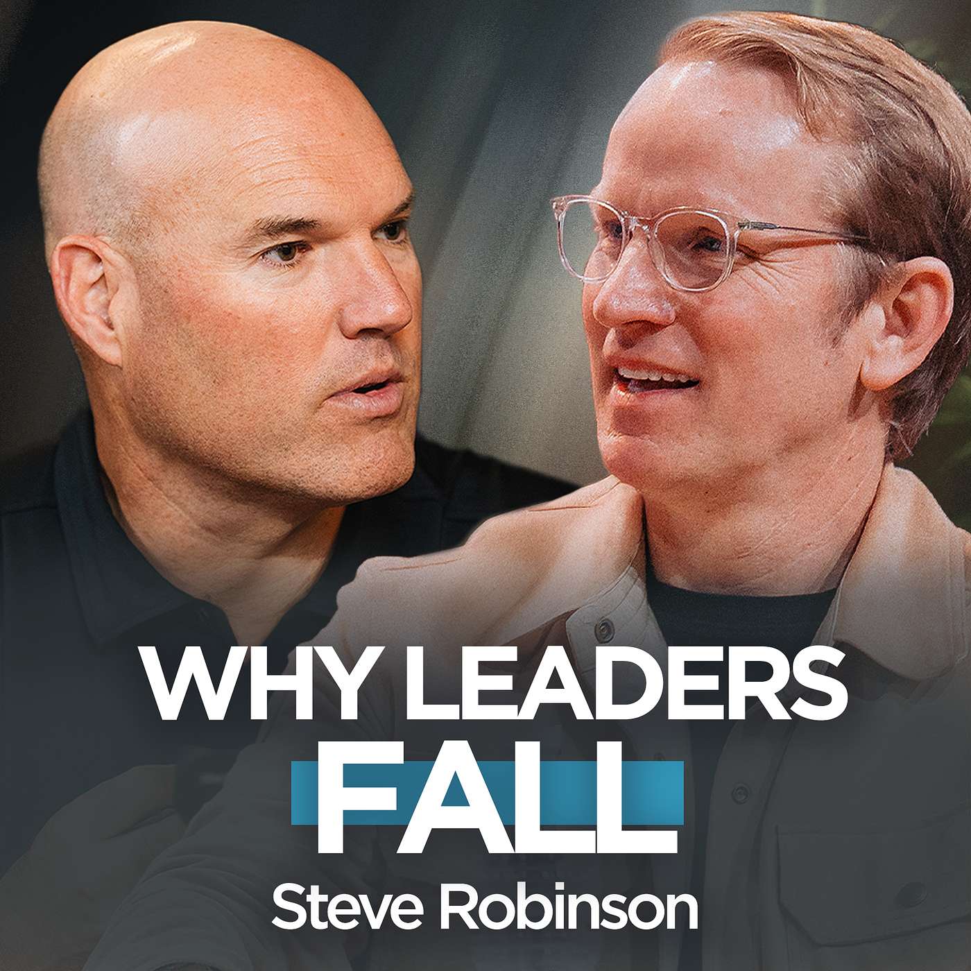 Live from Leaders Gathering: Steve Robinson Talks Soul Leadership Live from Leaders Gathering: Steve Robinson Talks Soul Leadership