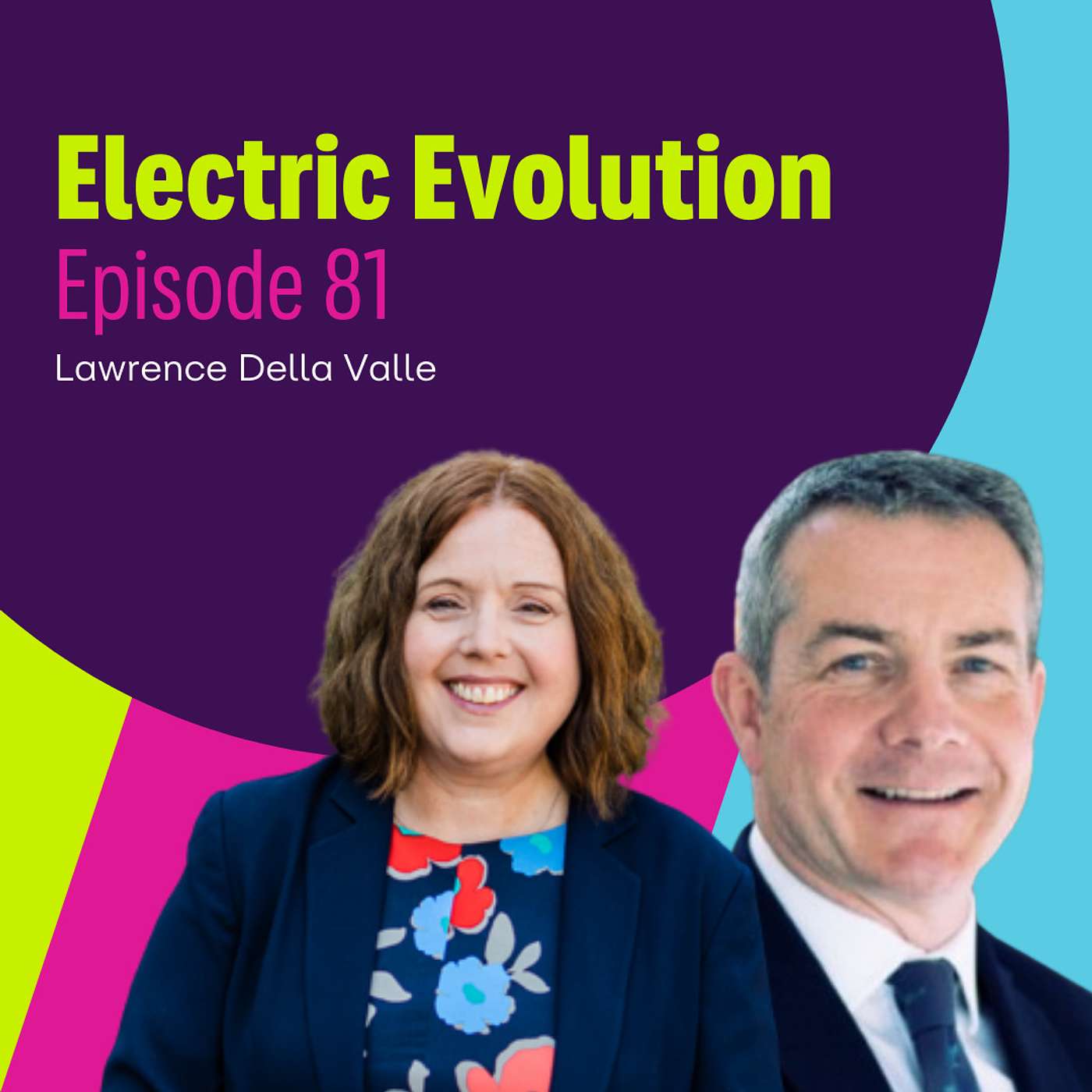 Episode 81: Liz Allan and Lawrence Della Valla - Tech, Cars, and Family in the EV Era