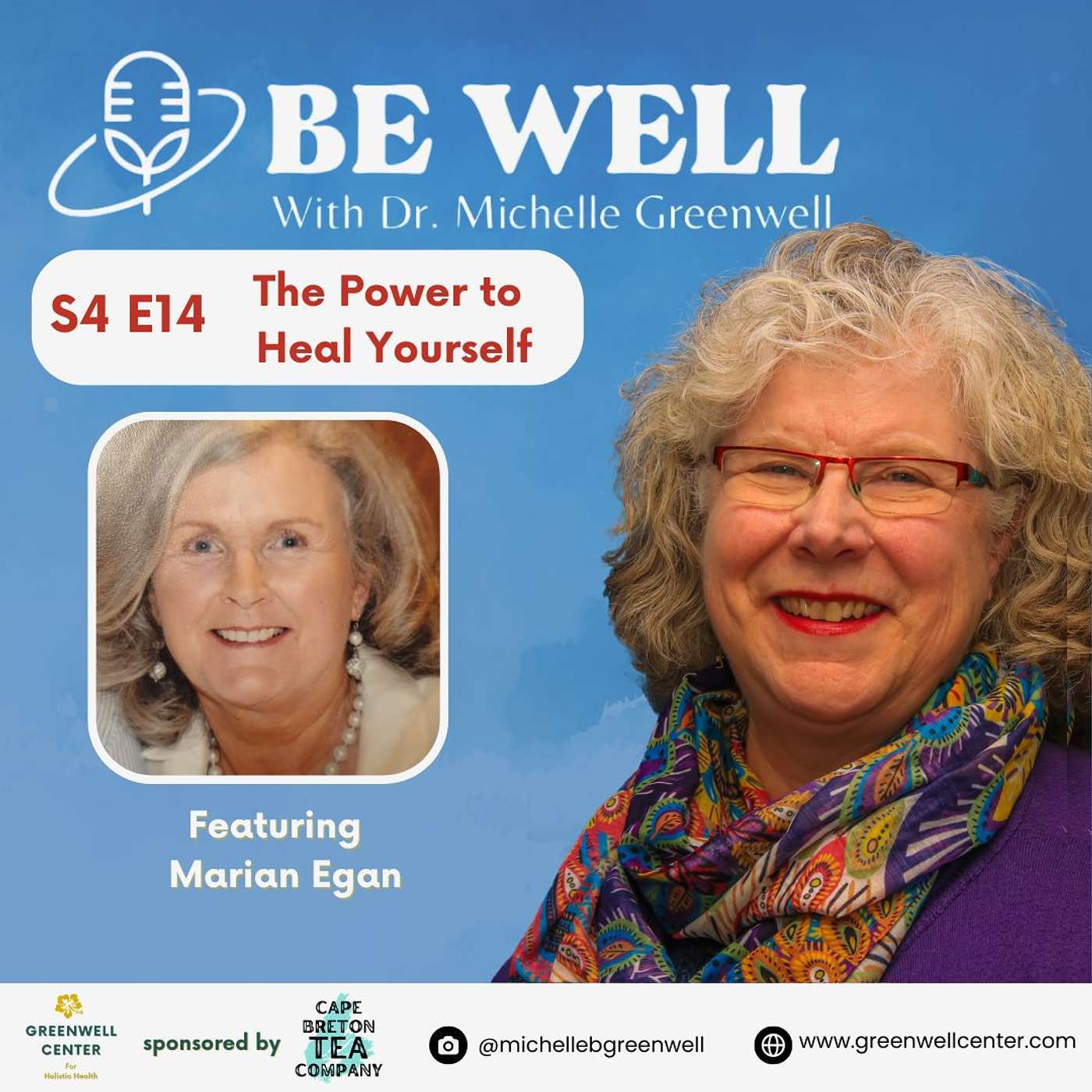Be Well with Dr. Michelle Greenwell