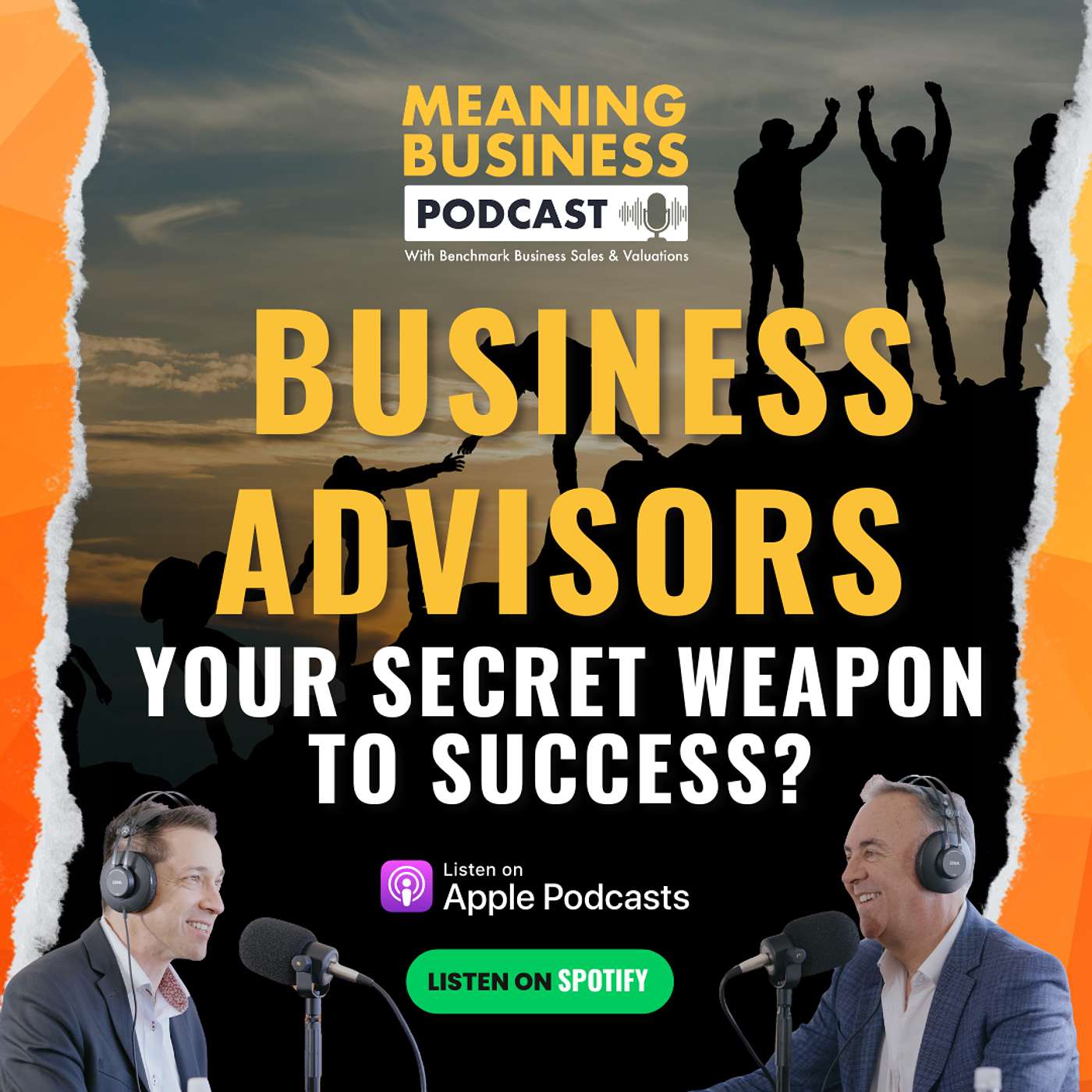 #25 - Business Advisors: Your Secret Weapon For Success?