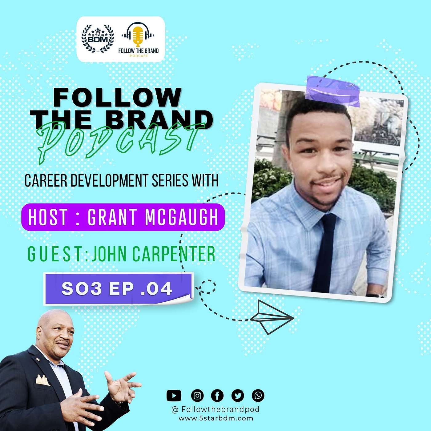 Follow The Brand Podcast with Host Grant McGaugh