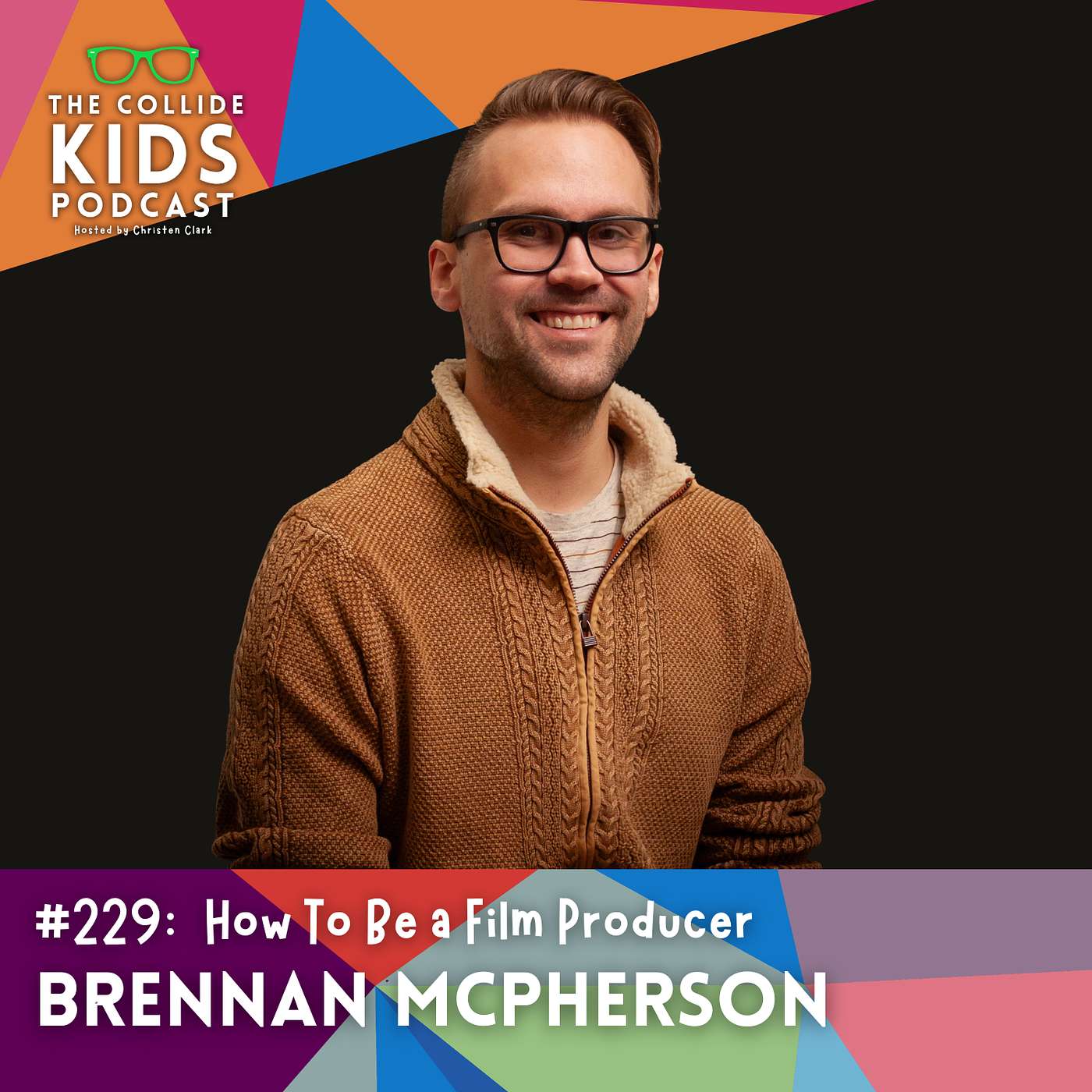 How to Be a Film Producer with Brennan McPherson
