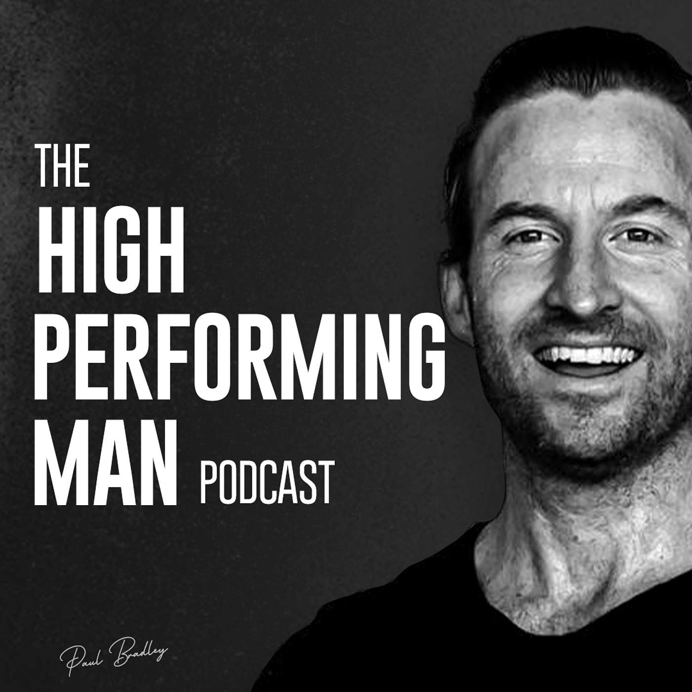 The High Performing Man