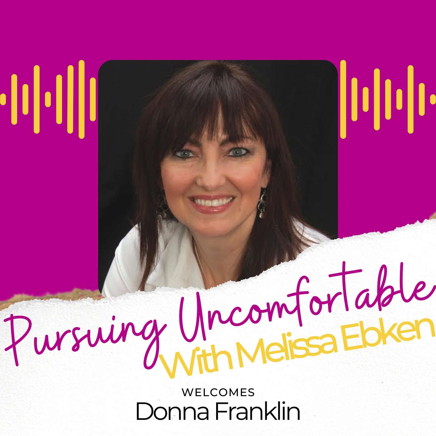 Pursuing Uncomfortable with Melissa Ebken