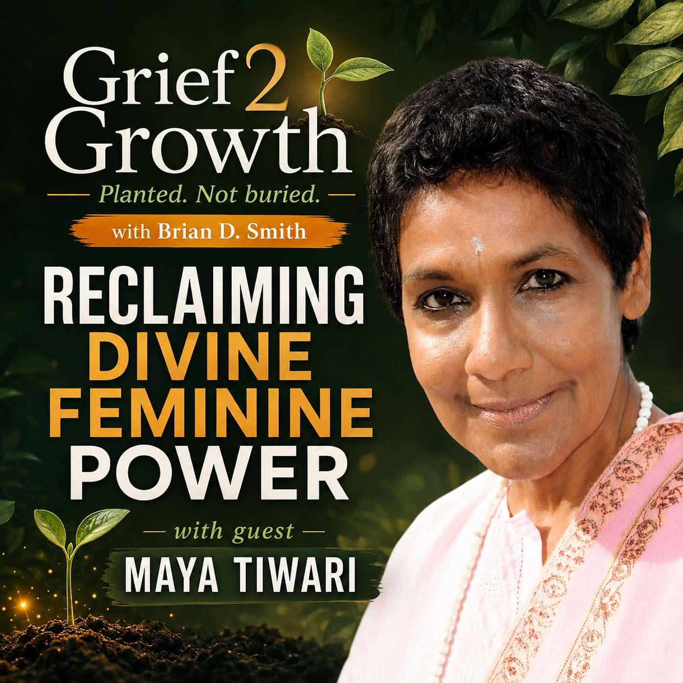 Reclaiming Divine Feminine Power with Maya Tiwari | EP 500
