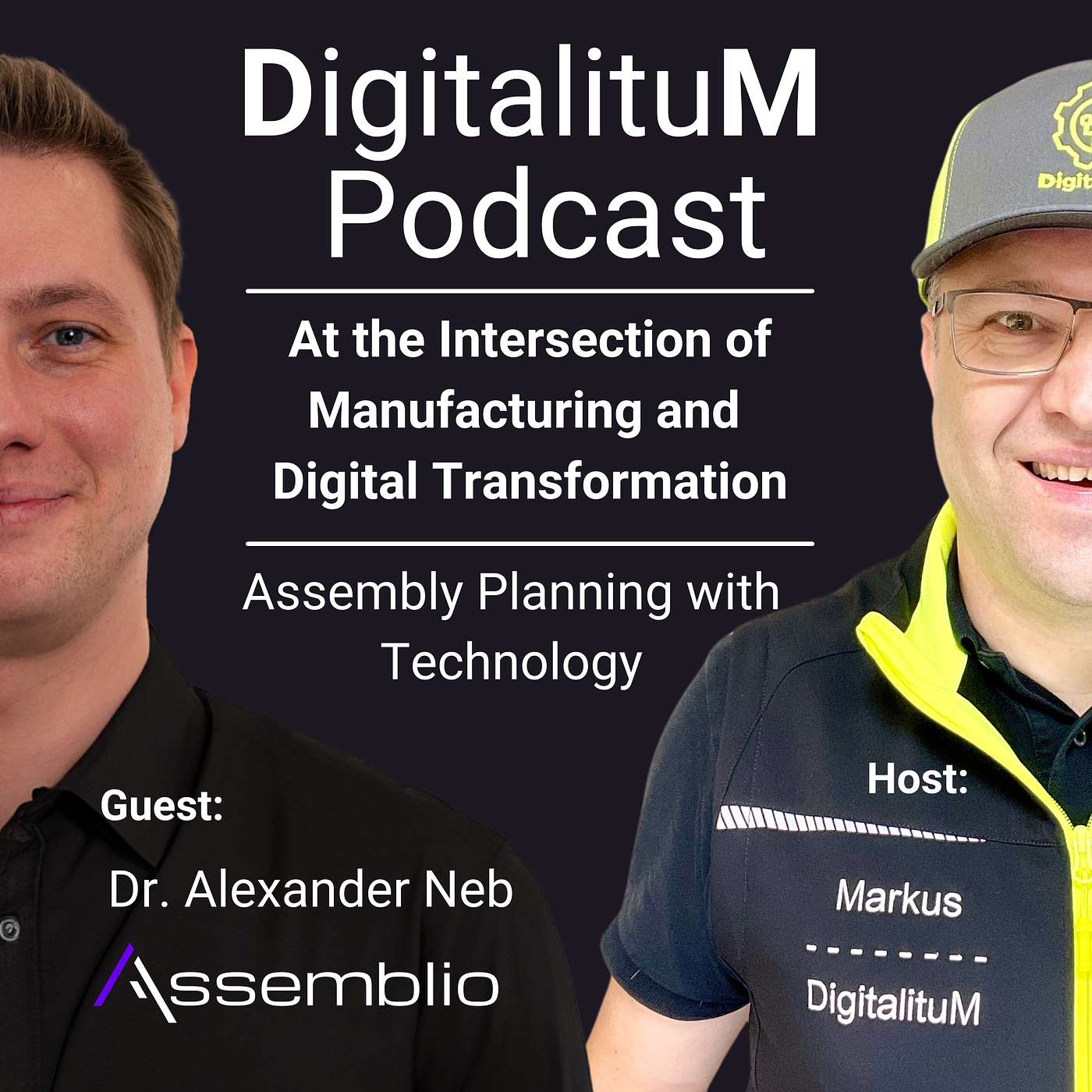 DigitalituM Podcast - At the Intersection of Manufacturing and Digital Transformation