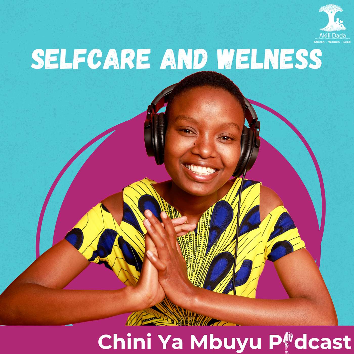 Selfcare and Wellness