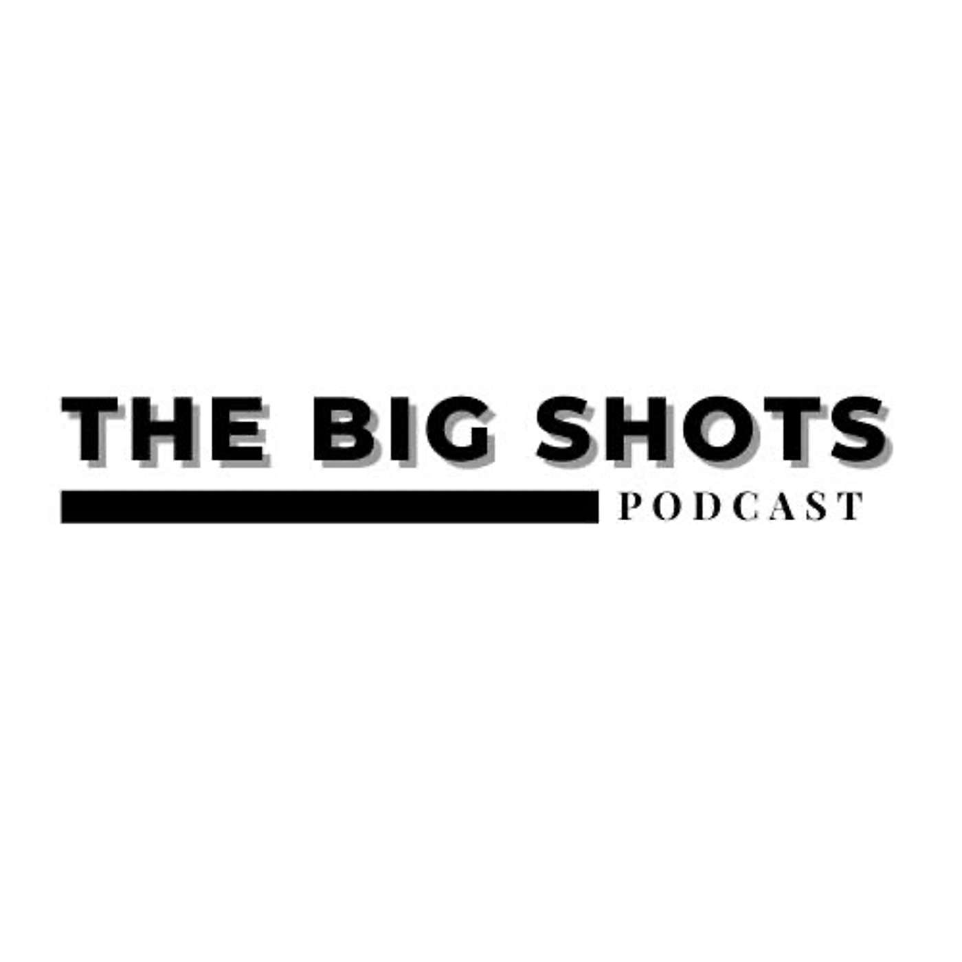 The Big Shots