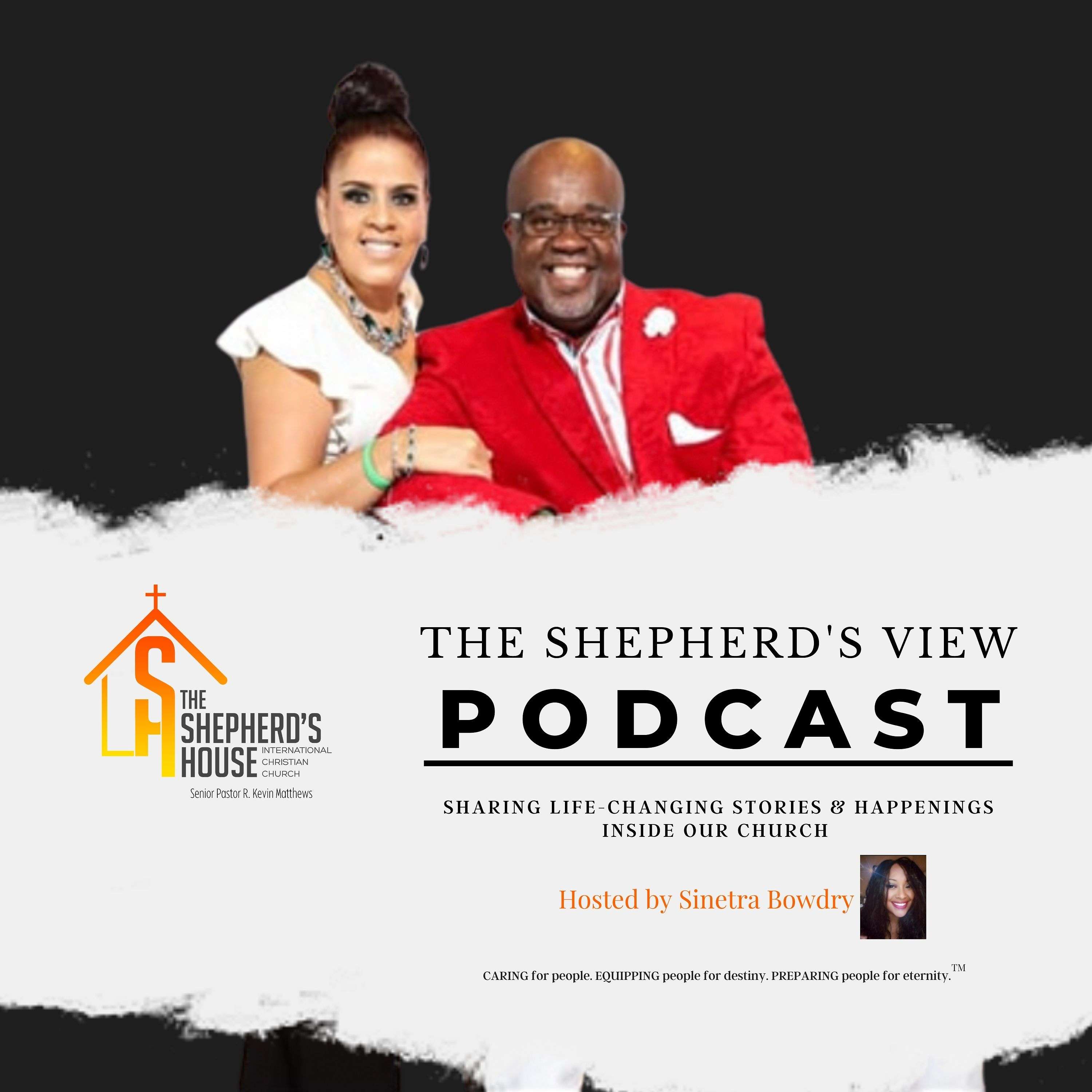 The Shepherd's View Podcast