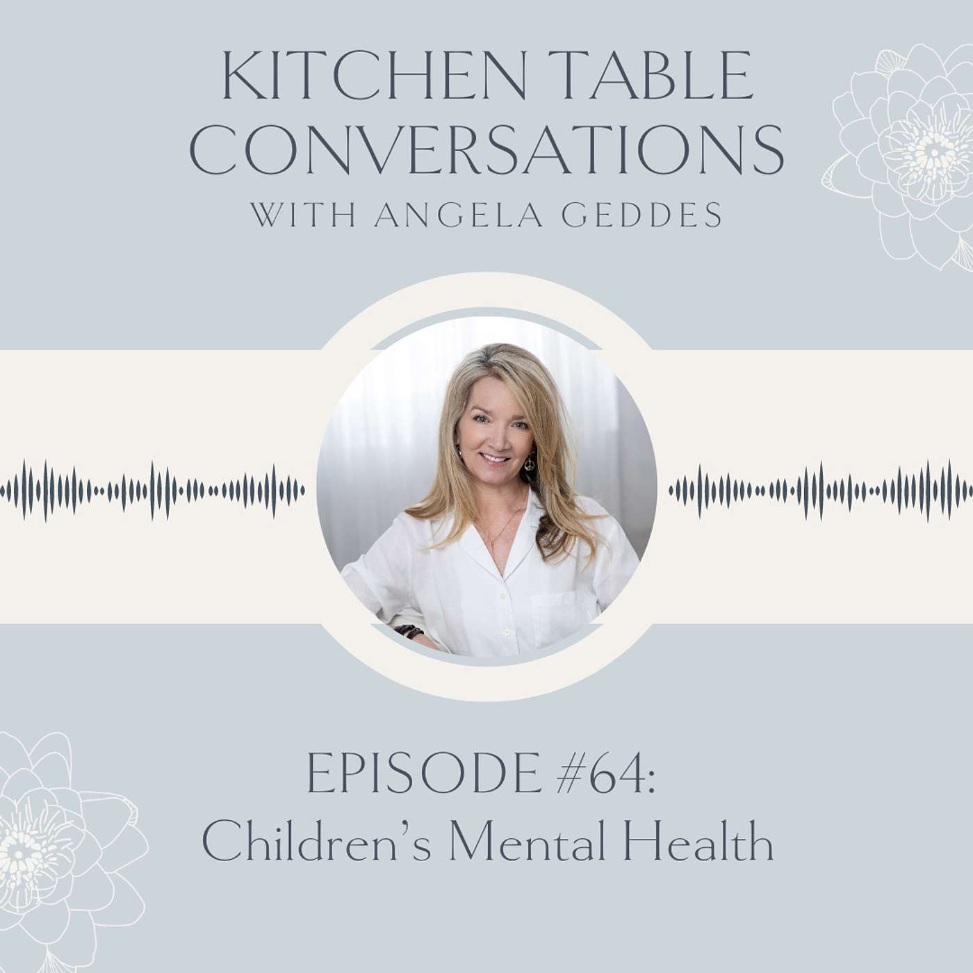 Kitchen Table Conversations with Angela Geddes