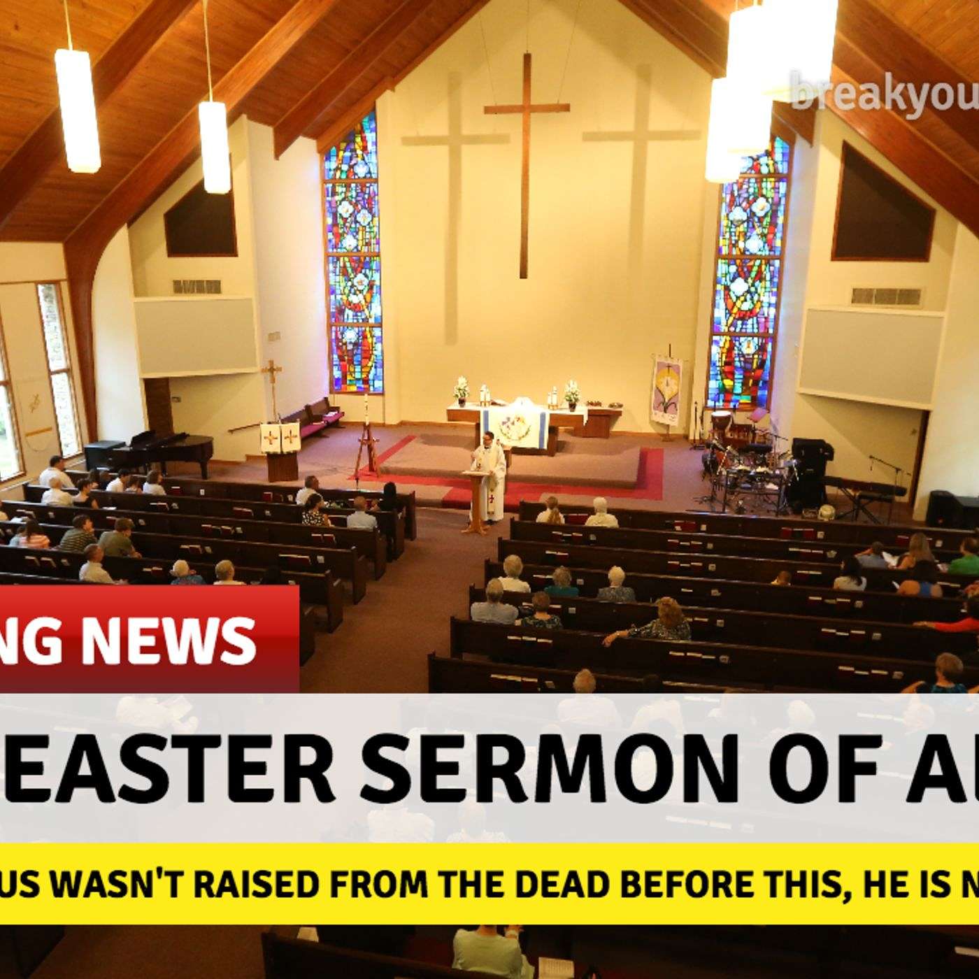 Easter Sunday: Fake News vs. The Good News