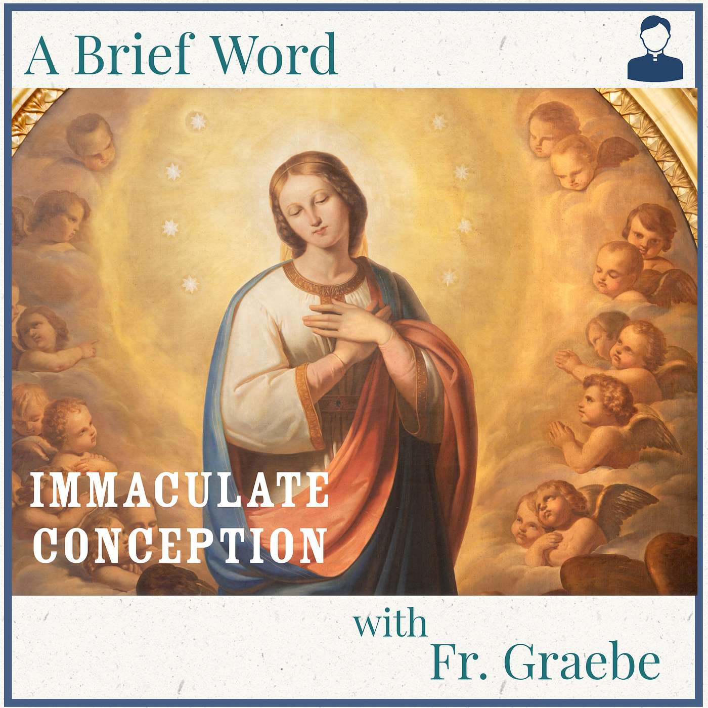 A Brief Word: Immaculate Conception episode artwork