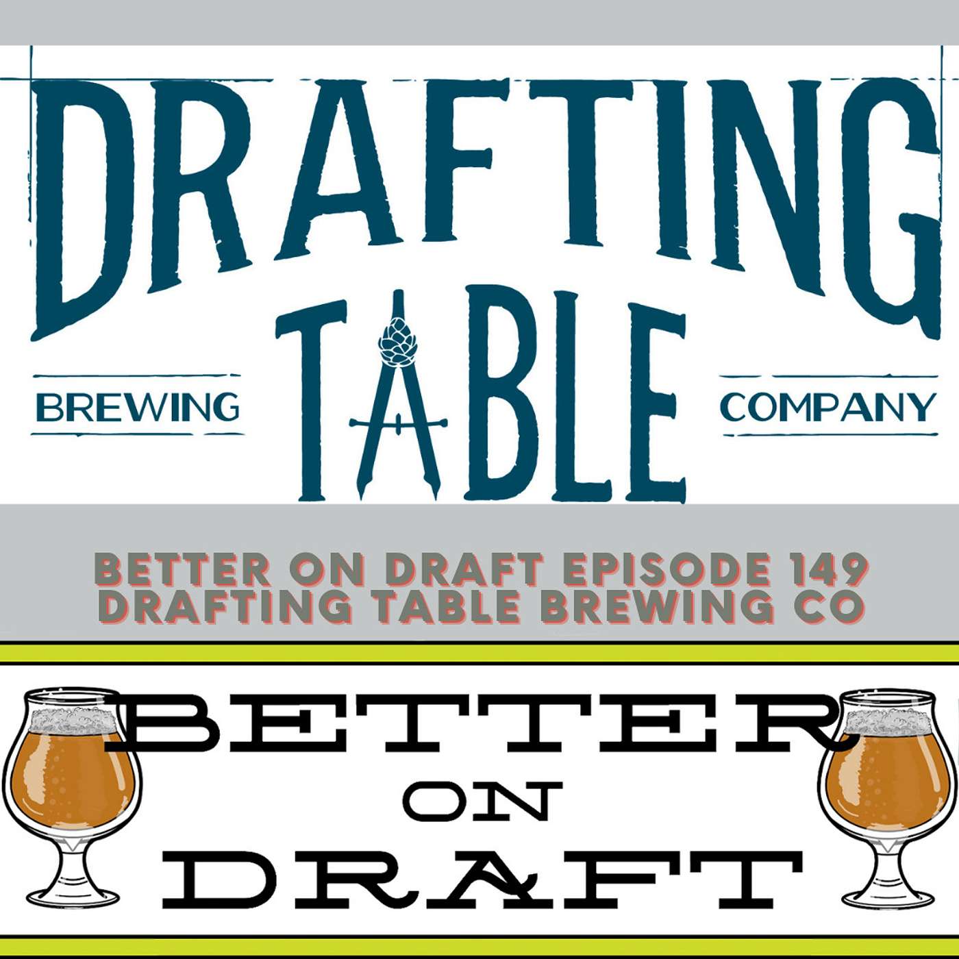 Drafting Table Brewing w/ Aaron Rzeznik, Mark Vessell, Joel Armitage