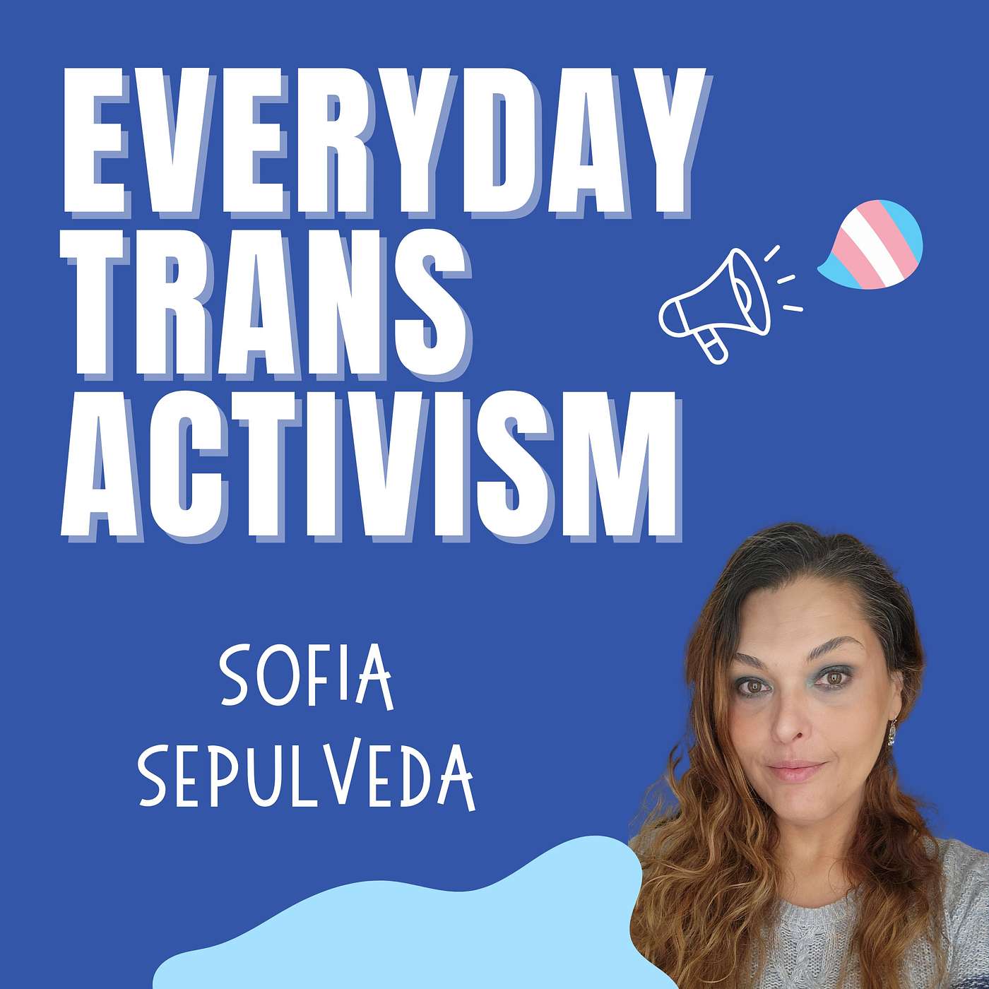 Everyday Trans Activism