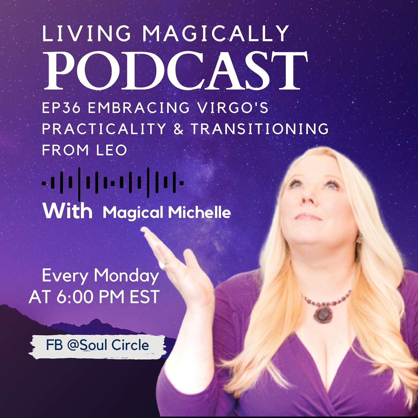 Embracing Virgo's Practicality & Transitioning from Leo | Energy Update | Magical Michelle Orwick episode artwork