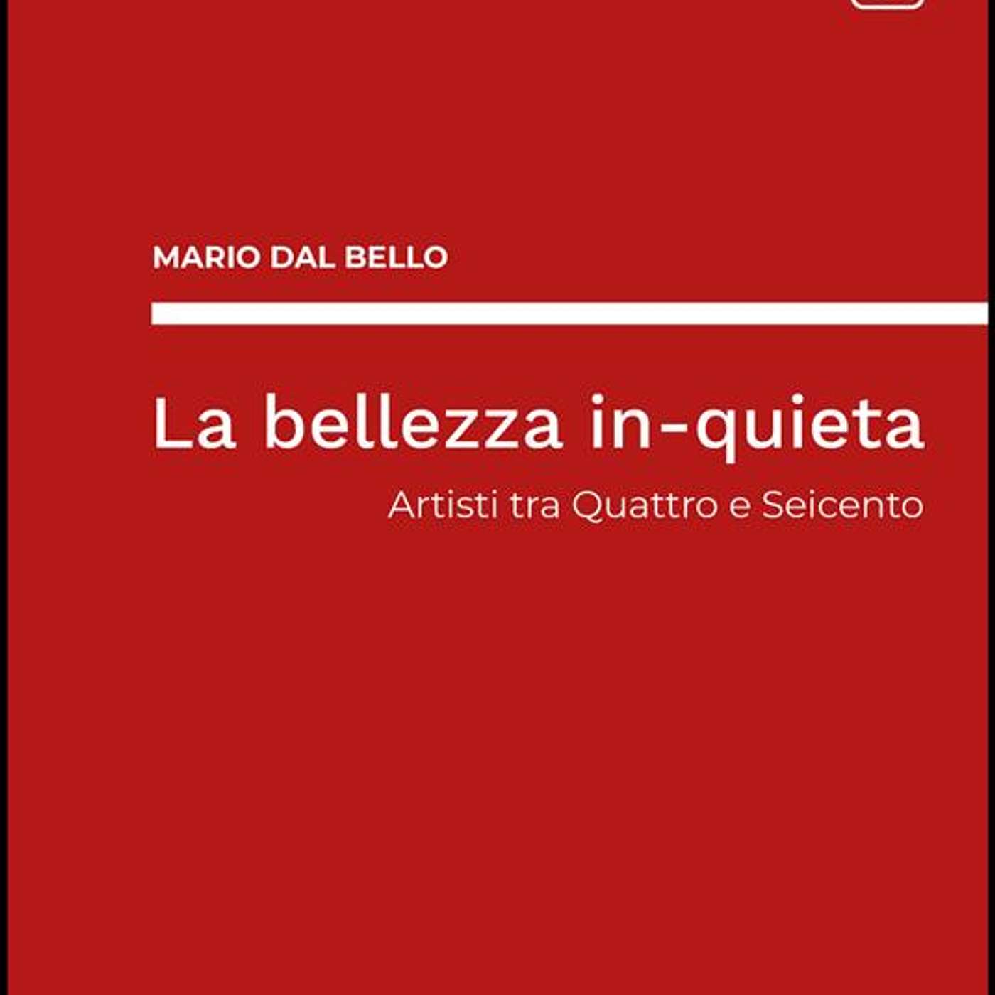 L\'arte secondo il Prof. Mario Dal Bello