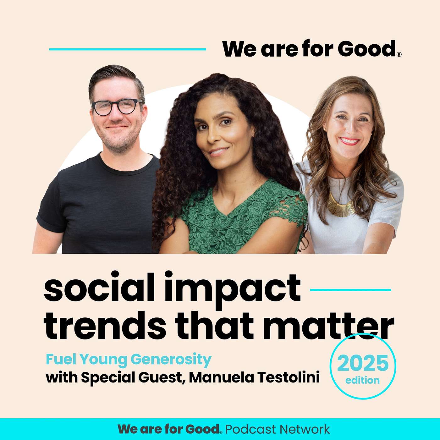 604. 2025 Social Impact Trends That Matter: Fuel Young Generosity. (with Manuela Testolini)