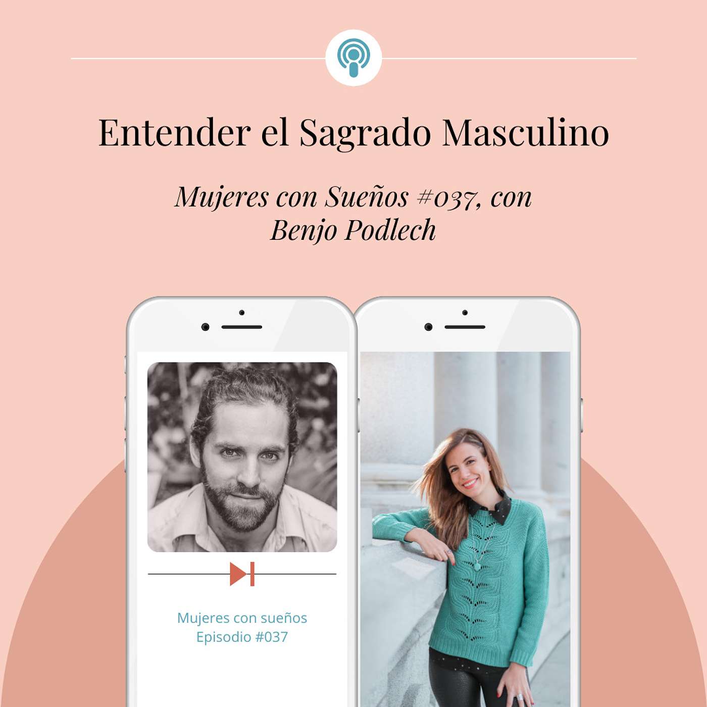 Entender el Sagrado Masculino. Con Benjo Podlech