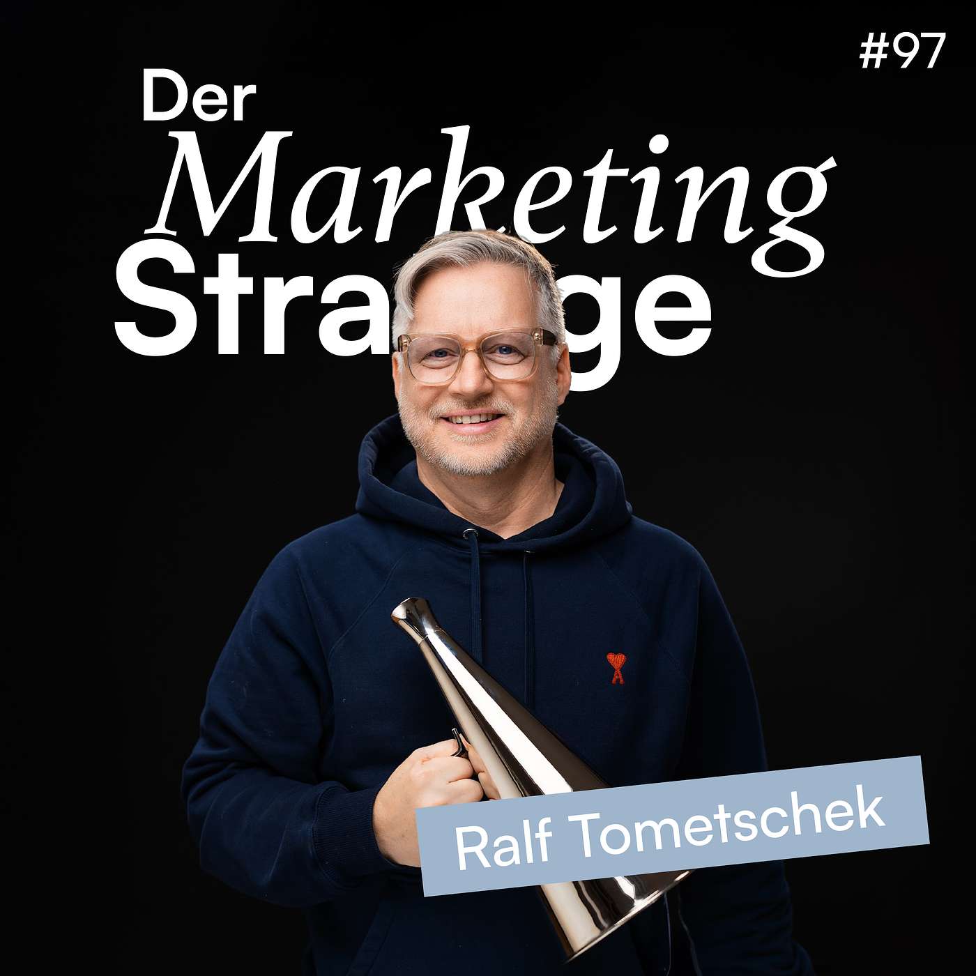 97 | Employer Branding ohne Marke? Warum das nicht funktioniert. (mit Ralf Tometschek)
