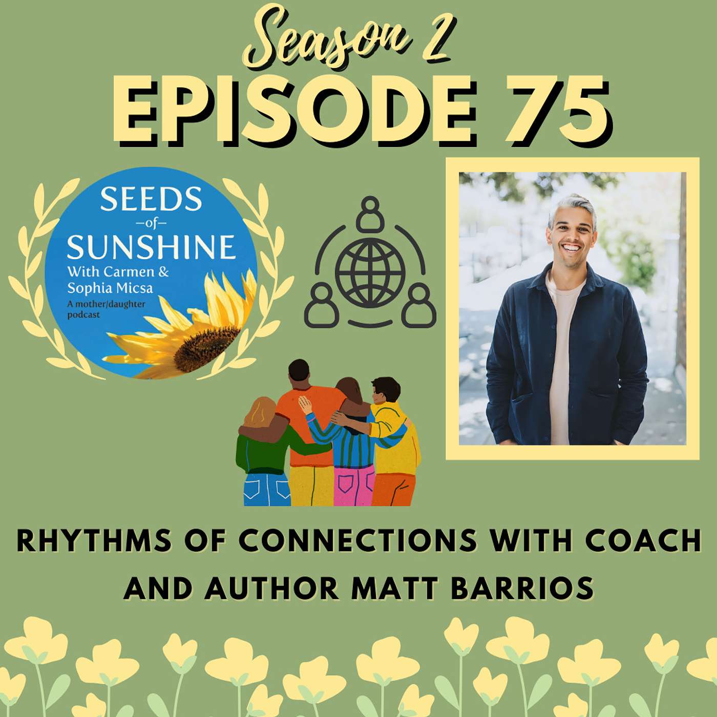 Seeds of Sunshine - A mother-daughter podcast