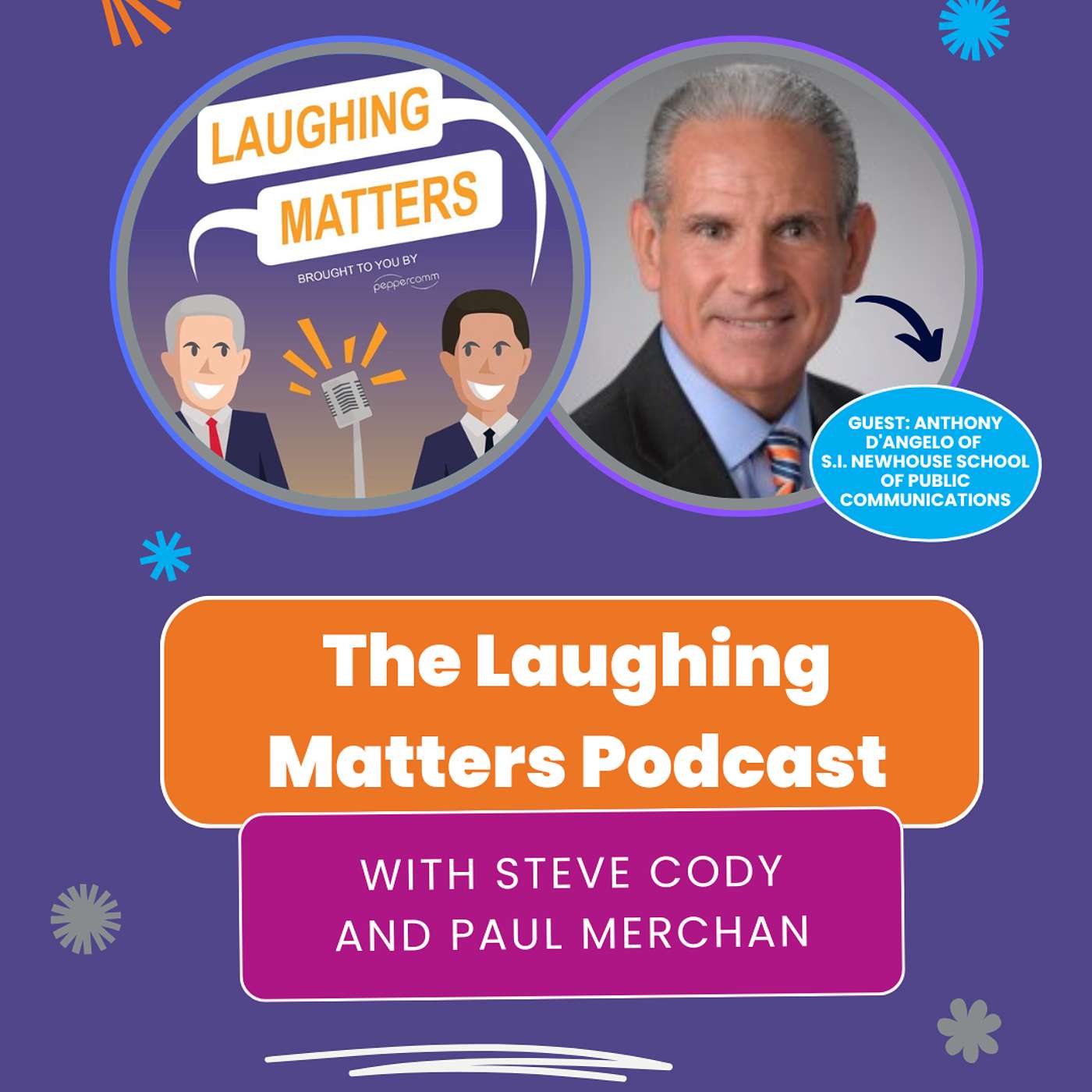 Episode 43: Higher Stakes for Higher Ed: Using Humor to Instruct and Engage - Tony D’Angelo, Syracuse University