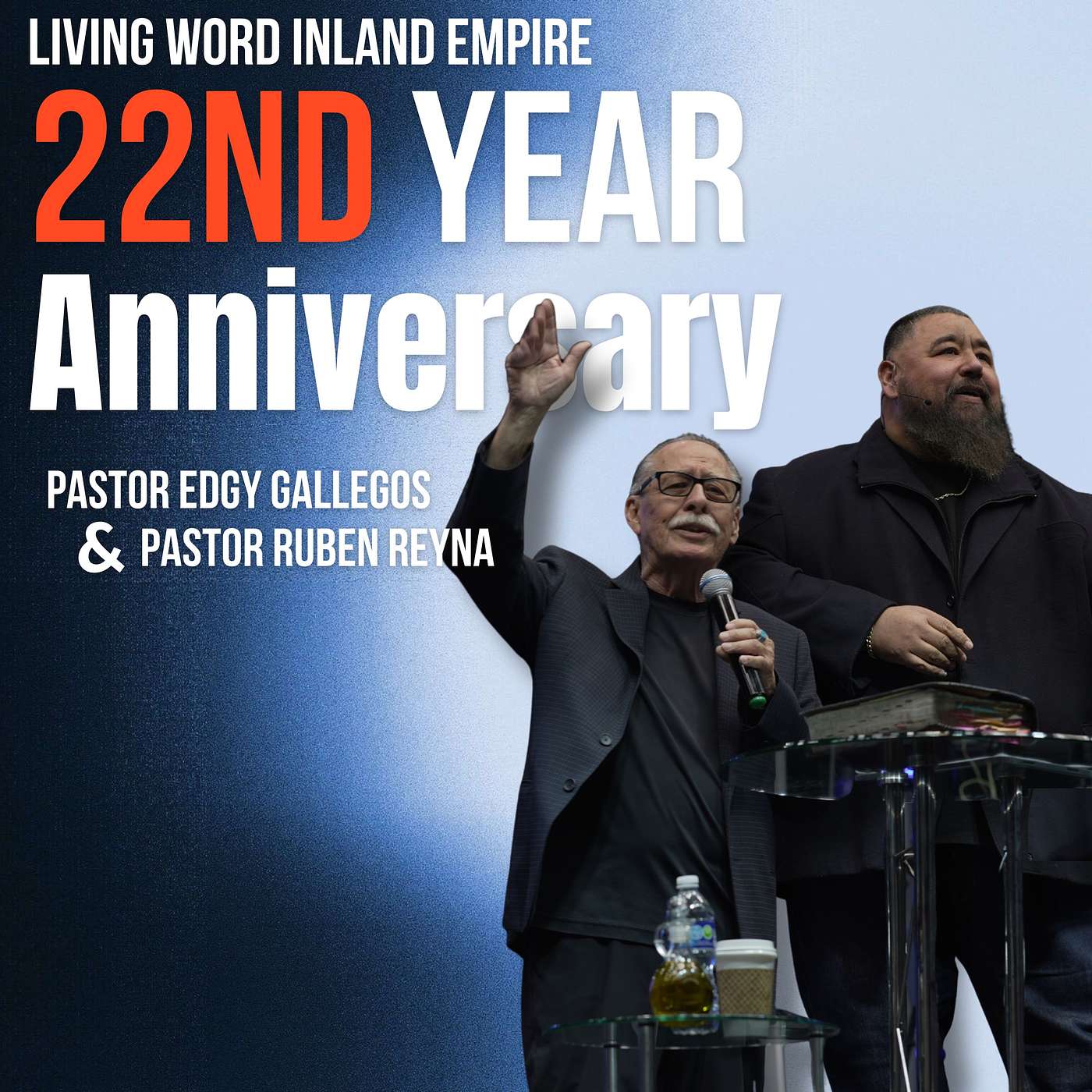 22 Year Anniversary l Pastor Ruben Reyna