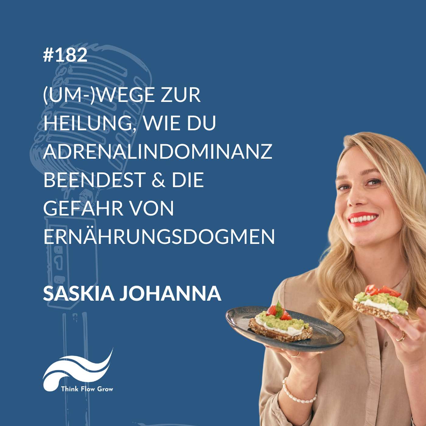 (Um-)Wege zur Heilung, wie du Adrenalindominanz beendest & die Gefahr von Ernährungsdogmen mit Saskia Johanna | #182