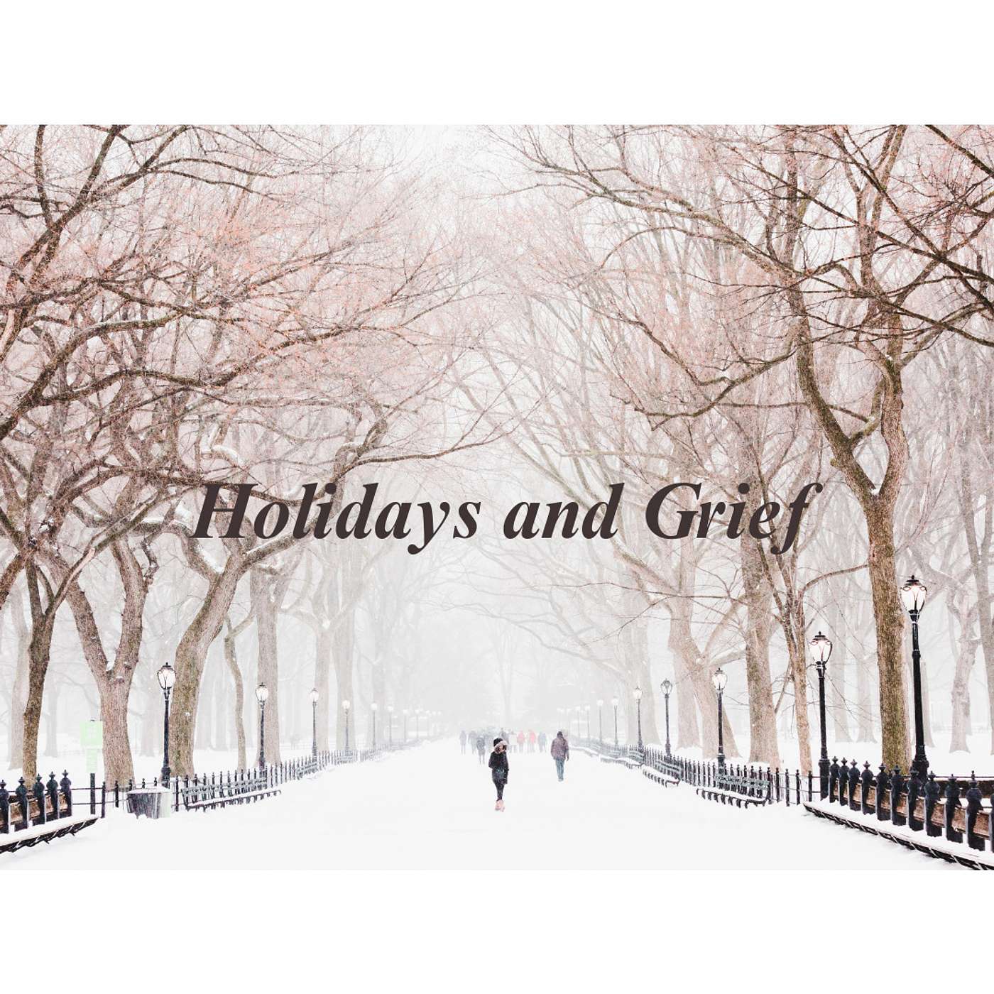 Holidays and Grief