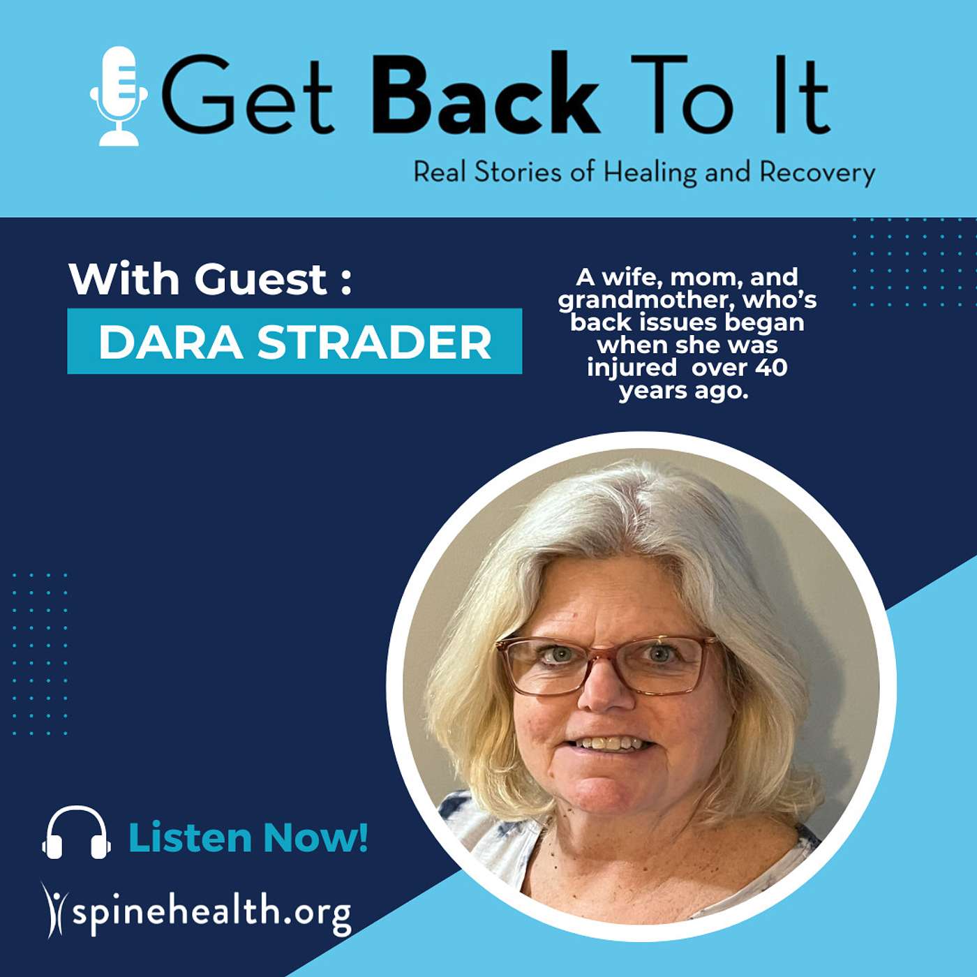 A wife, mom, and grandmother, who's back issues began when she was injured over 40 years ago.
