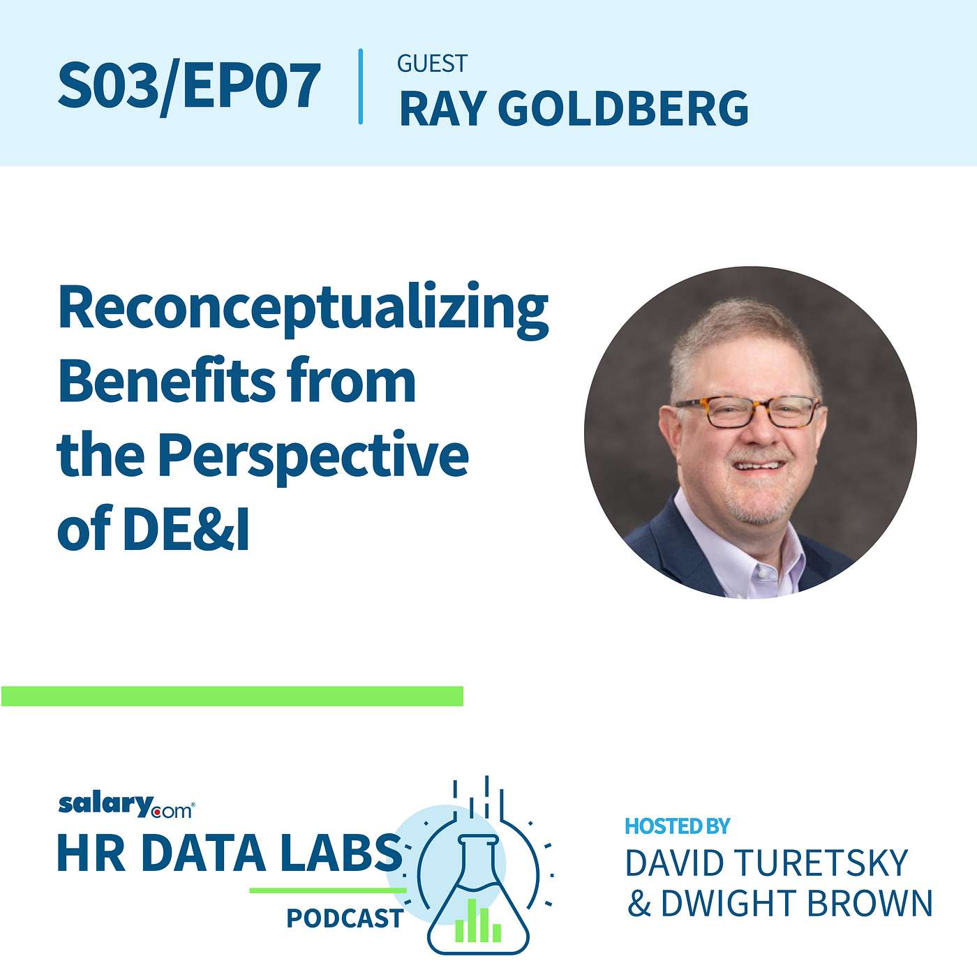 cover of episode Ray Goldberg - Reconceptualizing Benefits from the Perspective of DE&I