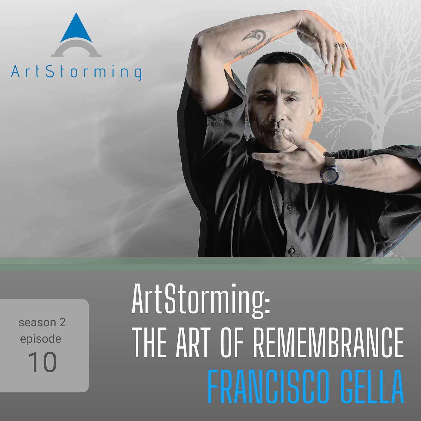ArtStorming the Art of Remembrance: Francisco Gella episode artwork