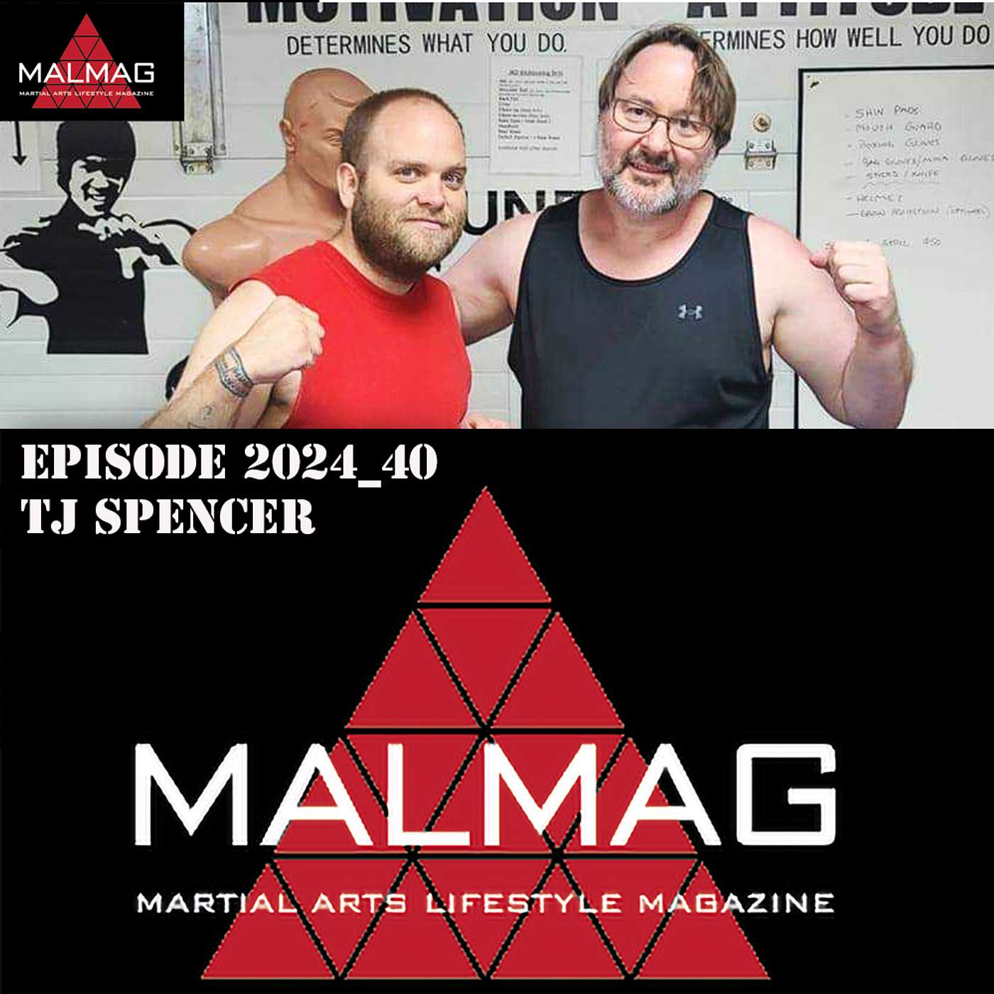 The Martial Arts Lifestyle Podcast Episode 2024_40 with TJ Spencer