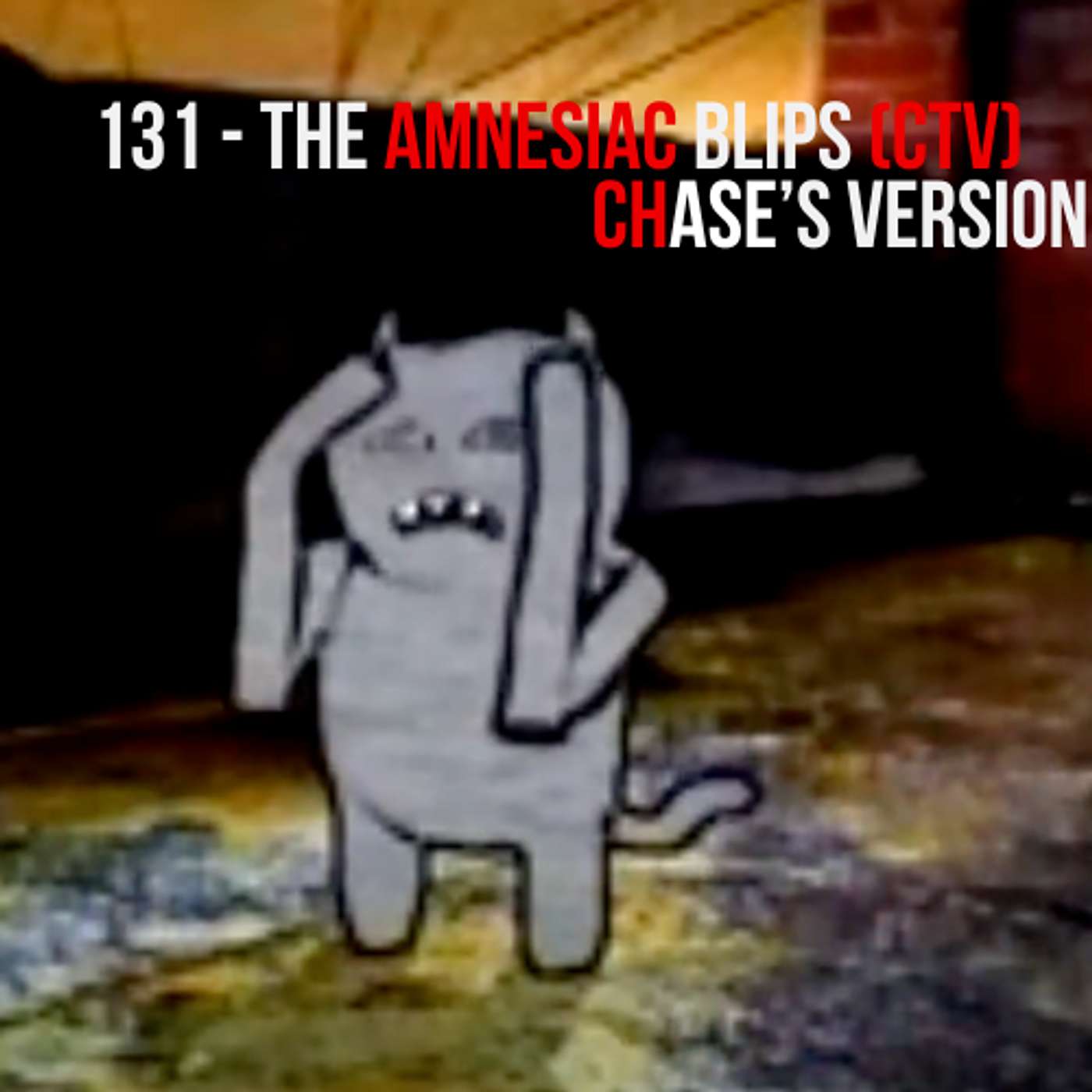 Amnesiac Blips - Chase's Version