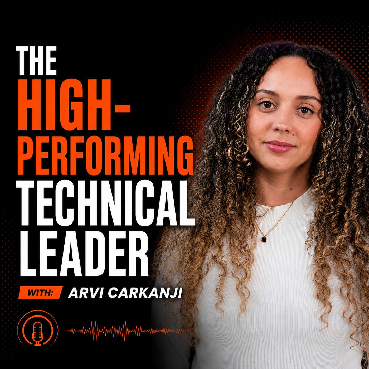 Artwork for The High-Performing Technical Leader