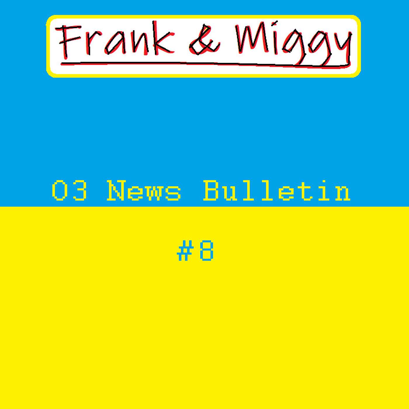Frank & Miggy