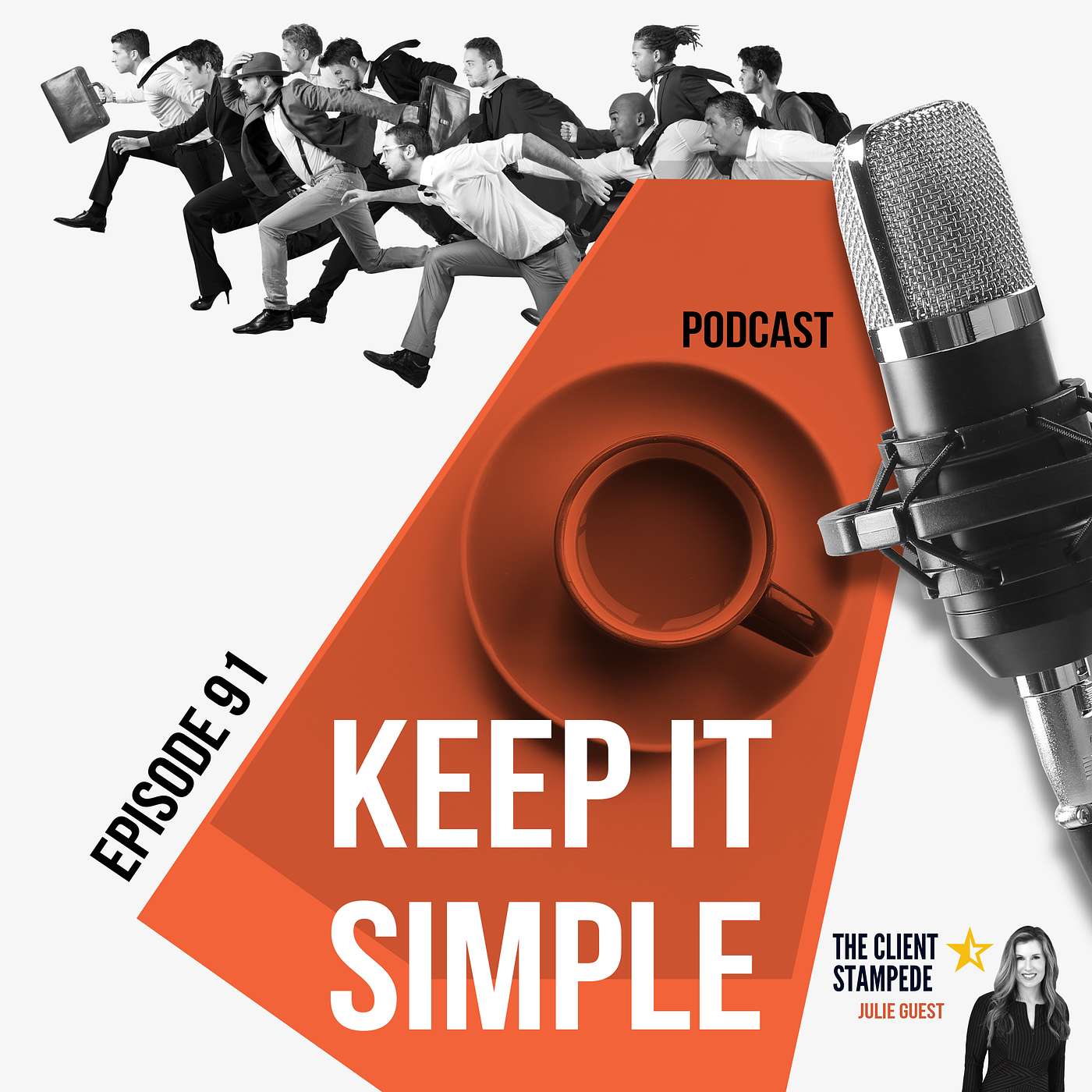#91 Keep It Simple - The Hardest Marketing Lesson Of All