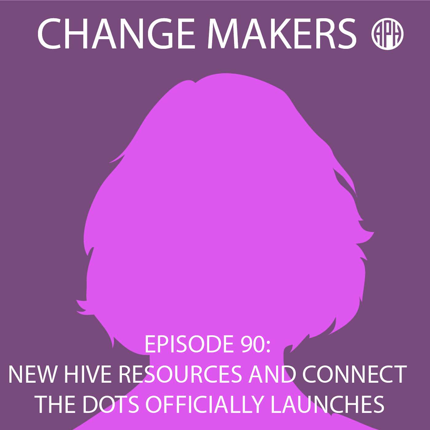 New Hive Resources & Connect the Dots Officially Launches