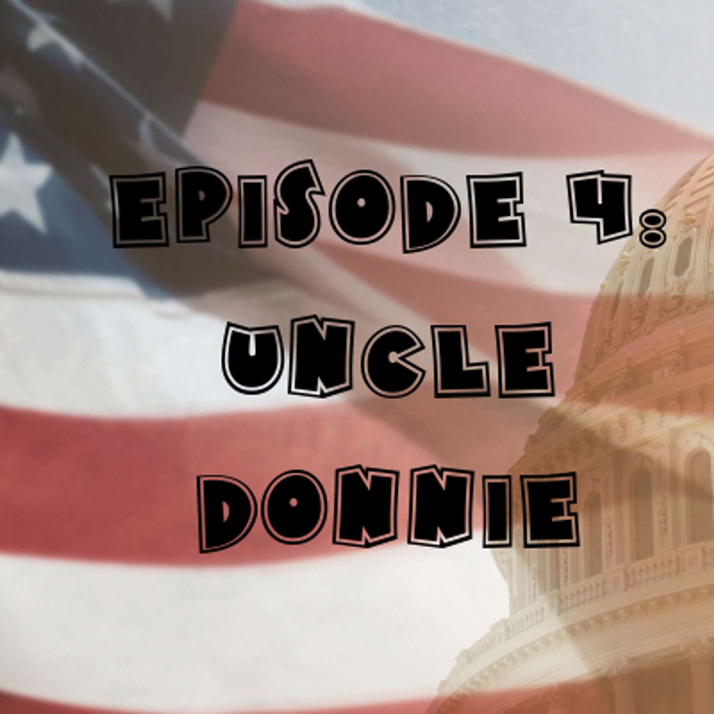 COOKIE & CREAM PODCAST episode 4, Uncle Donnie