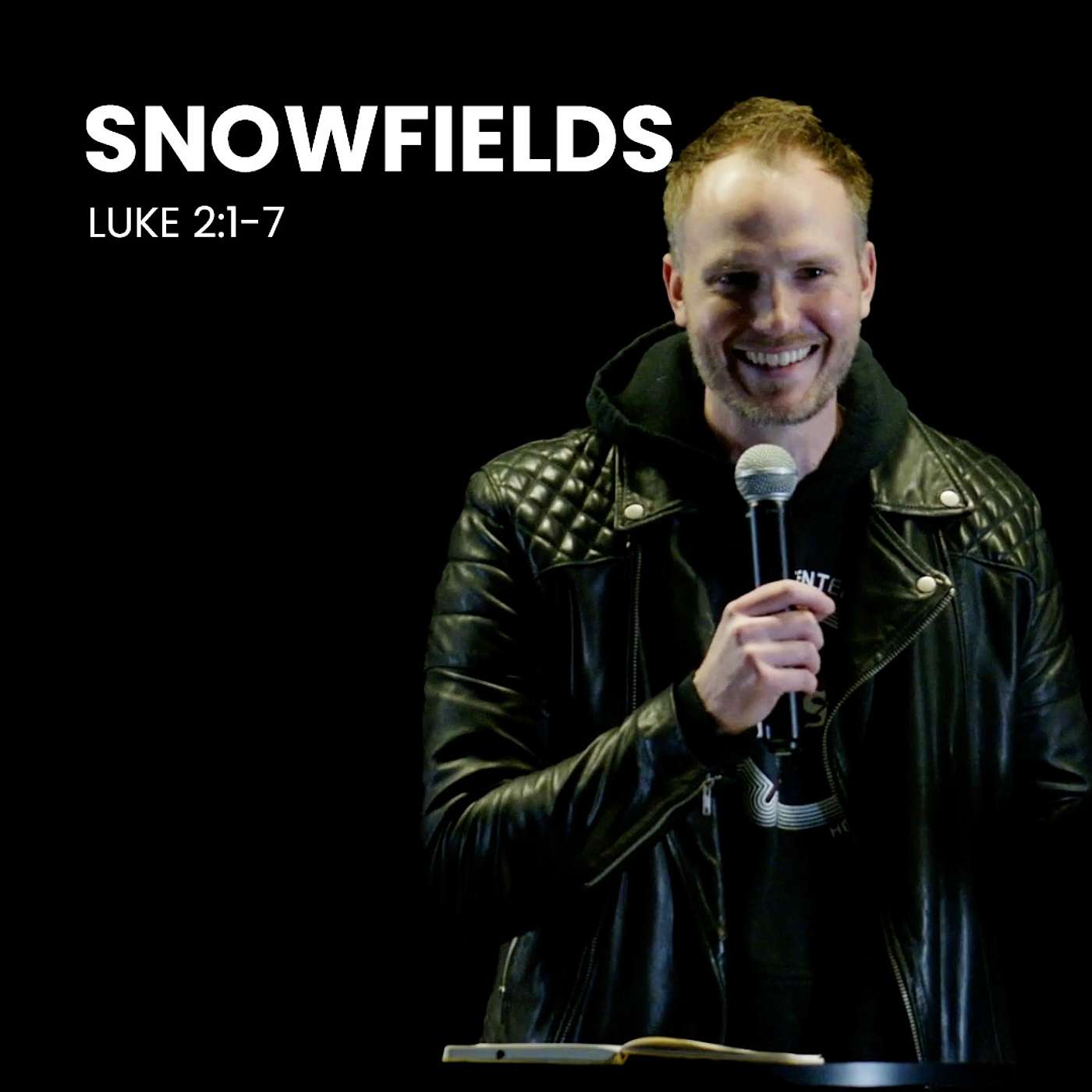 Snowfields: Luke 2:1-7