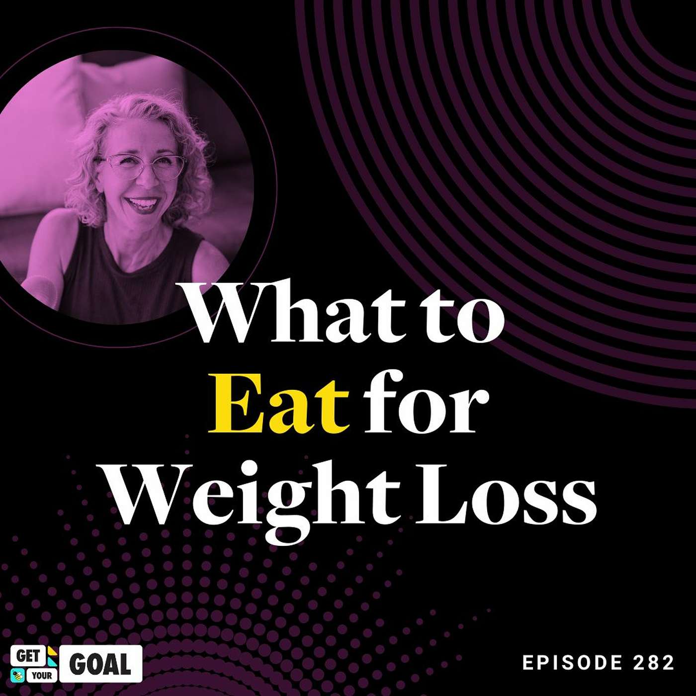 What To Eat For Weight Loss episode artwork