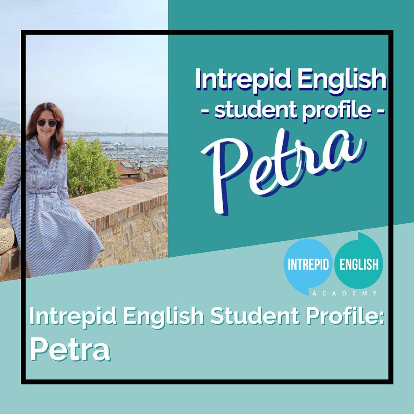 Intrepid English Student Profile: Petra