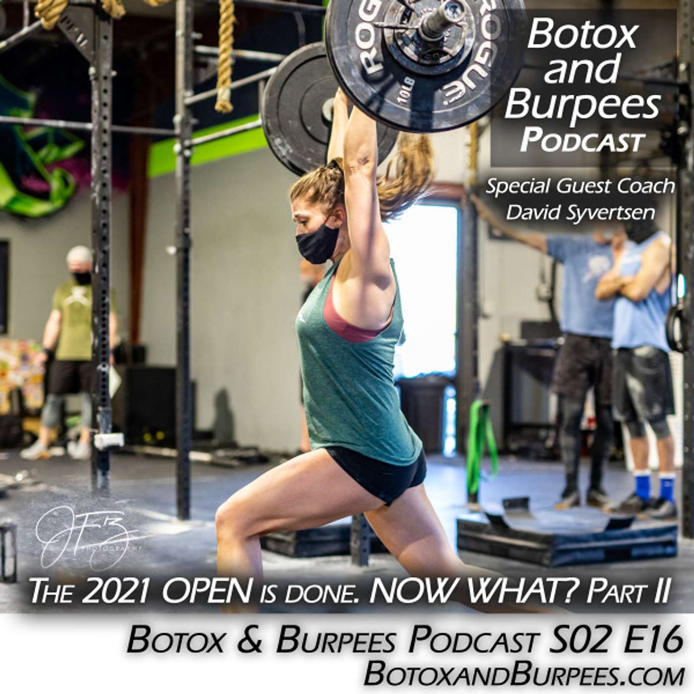 S02E16 - David Syvertsen - The 2021 CrossFit Open is done. Now what? Part 2 episode artwork