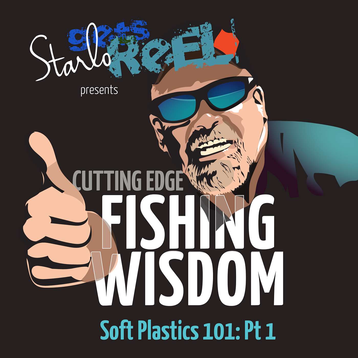 Starlo\'s Cutting Edge Fishing Wisdom