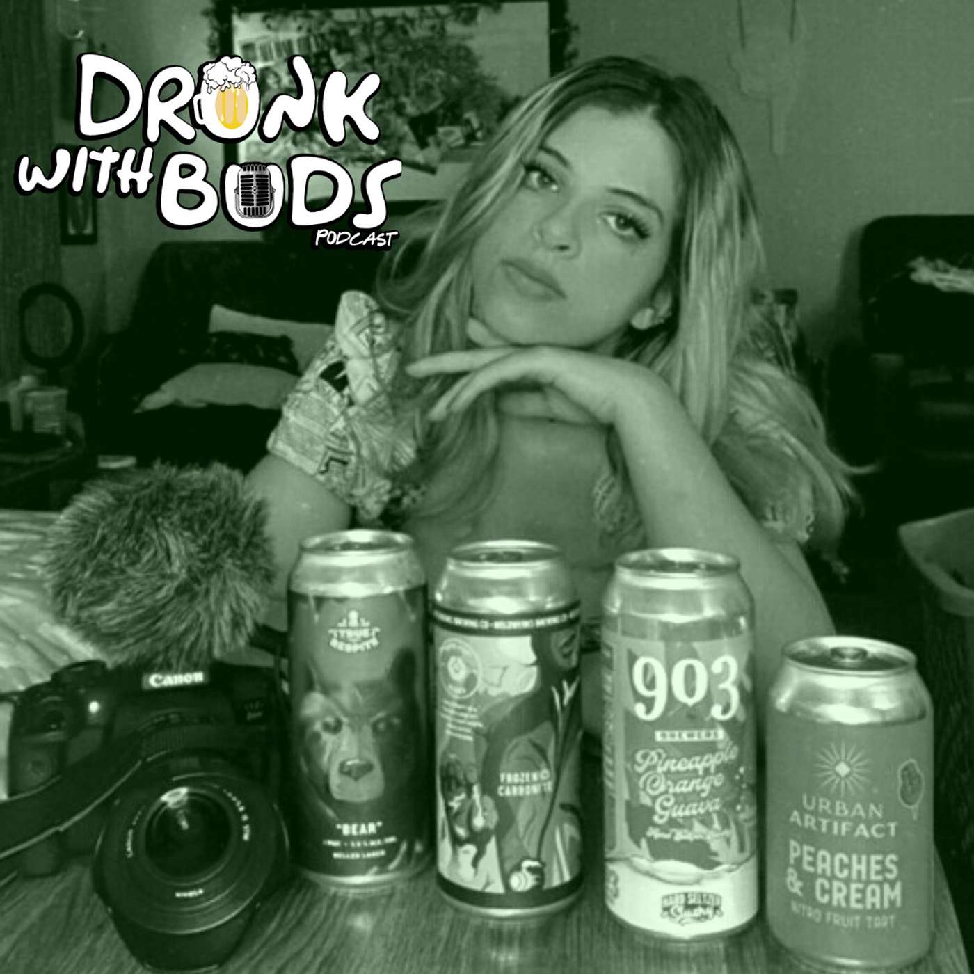 Drunk With Buds