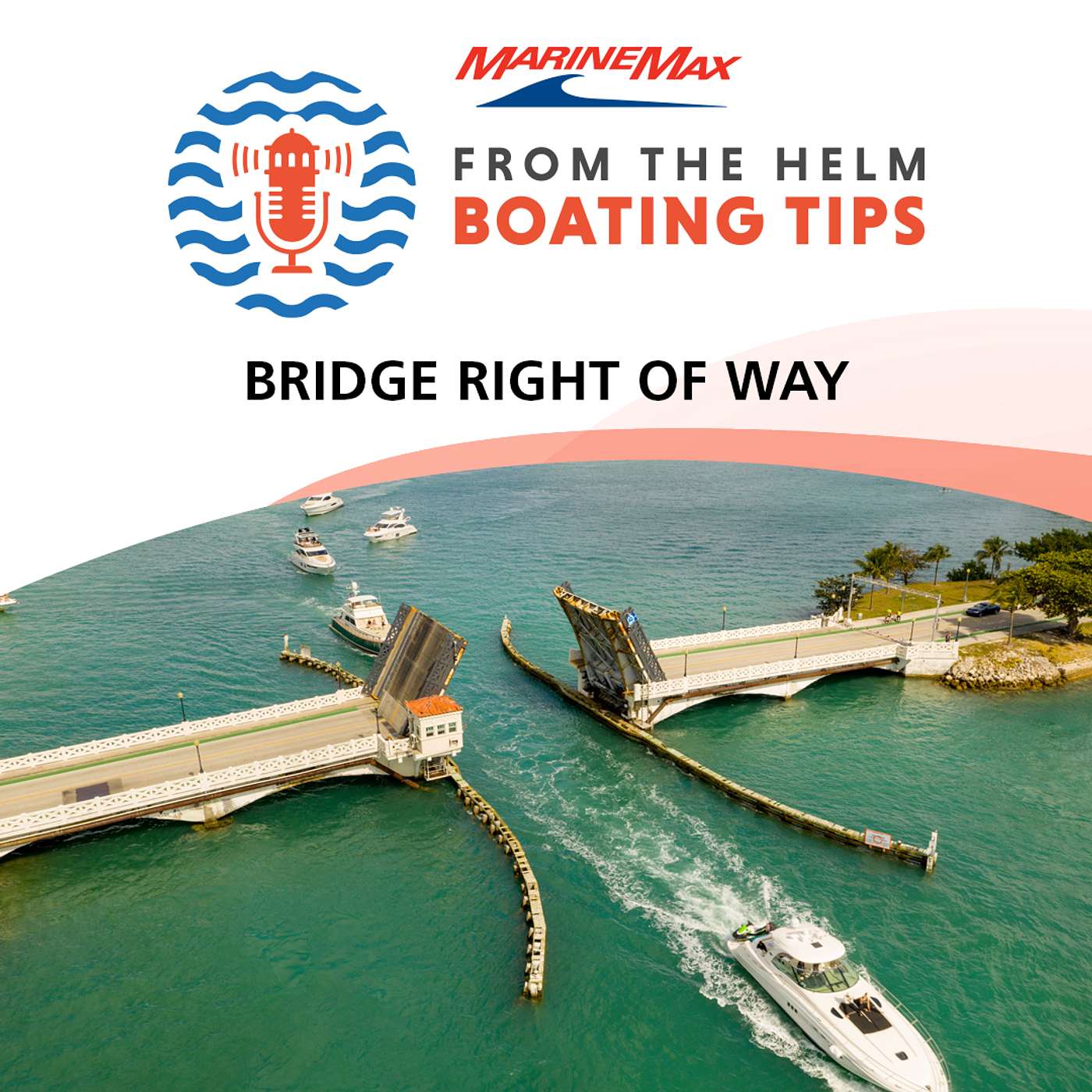 Boating Tips | Bridge Right of Way