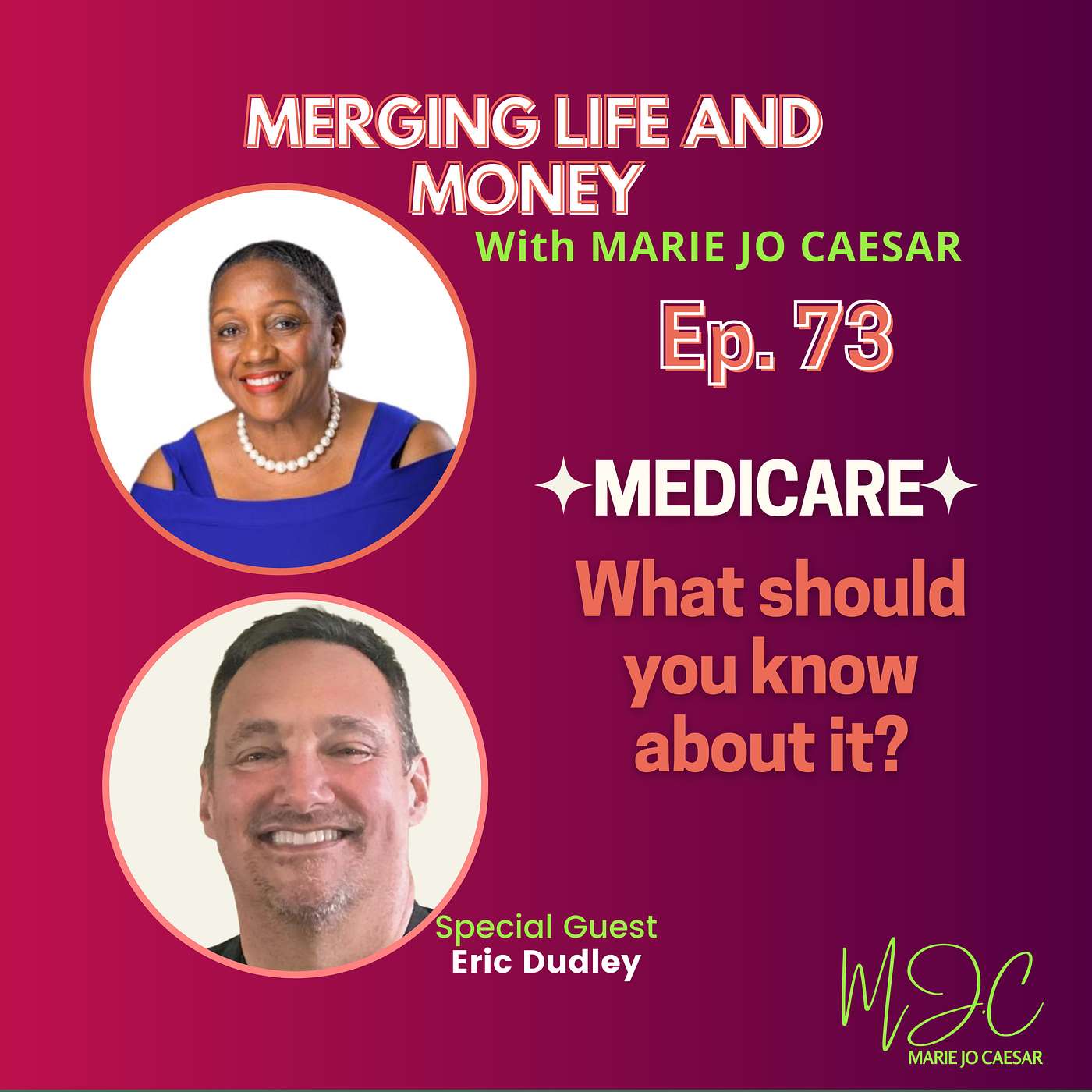 Merging Life and Money with MJ Caesar