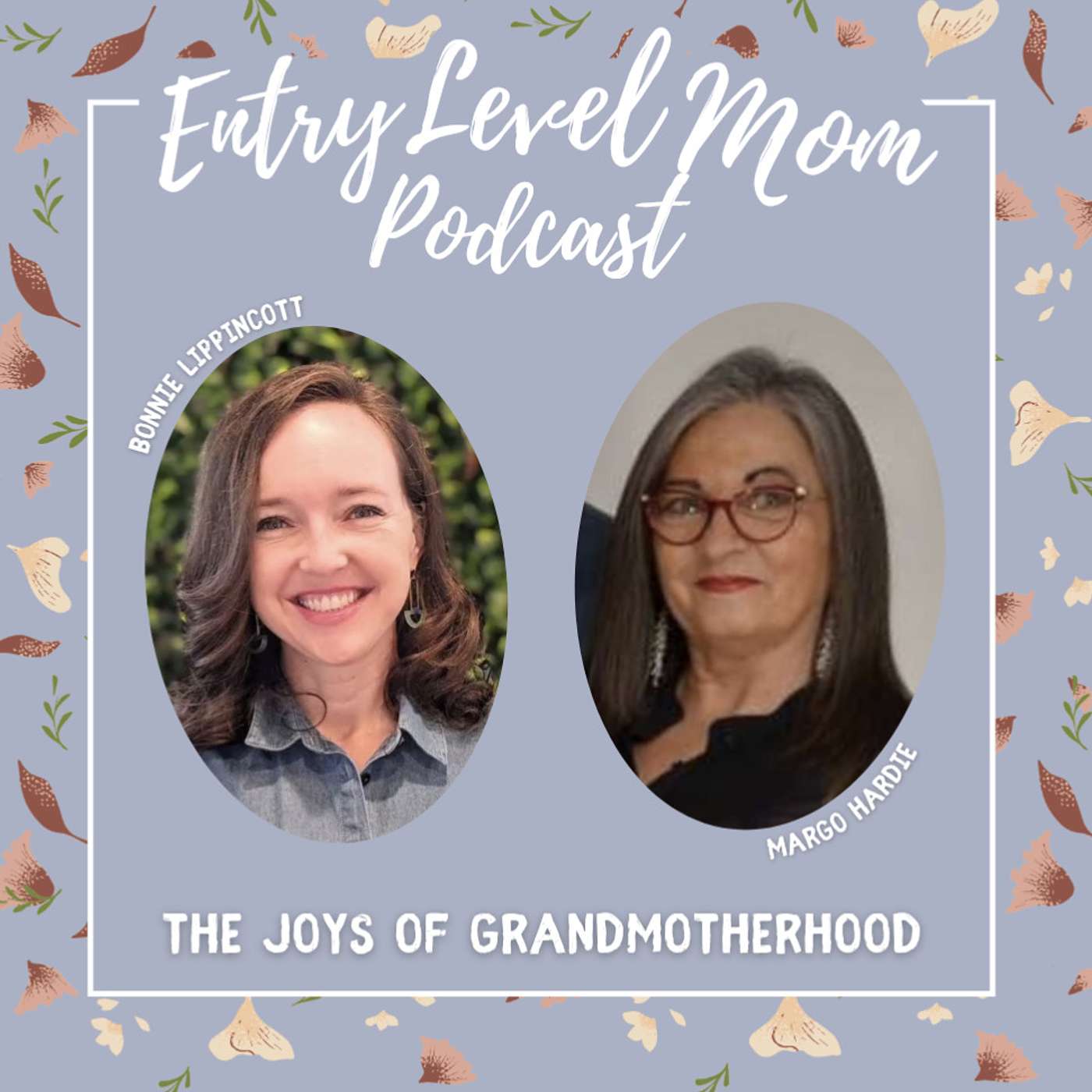 Entry Level Mom Podcast