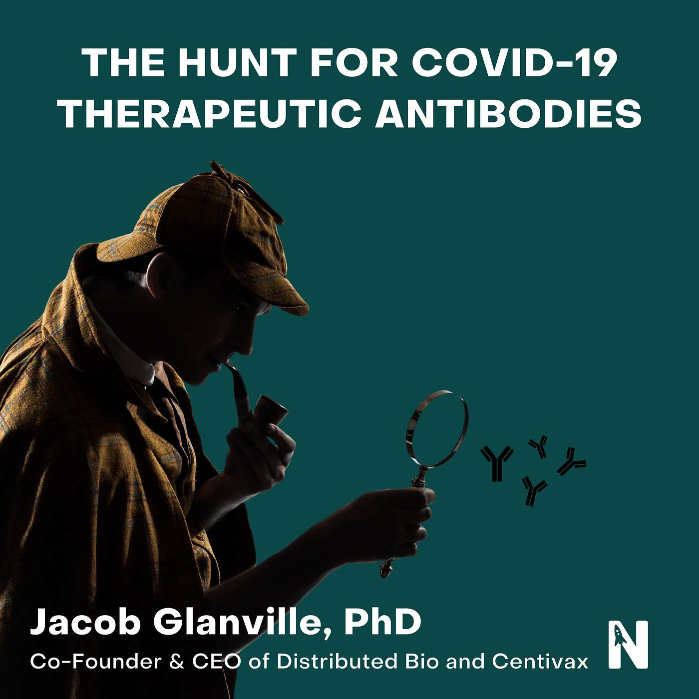 The Hunt for COVID-19 Therapeutic Antibodies | Jacob Glanville